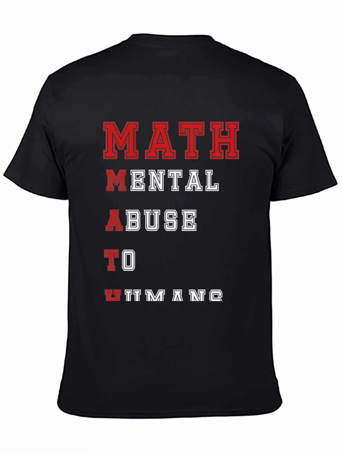 Funny Math Mental Abuse T-Shirt