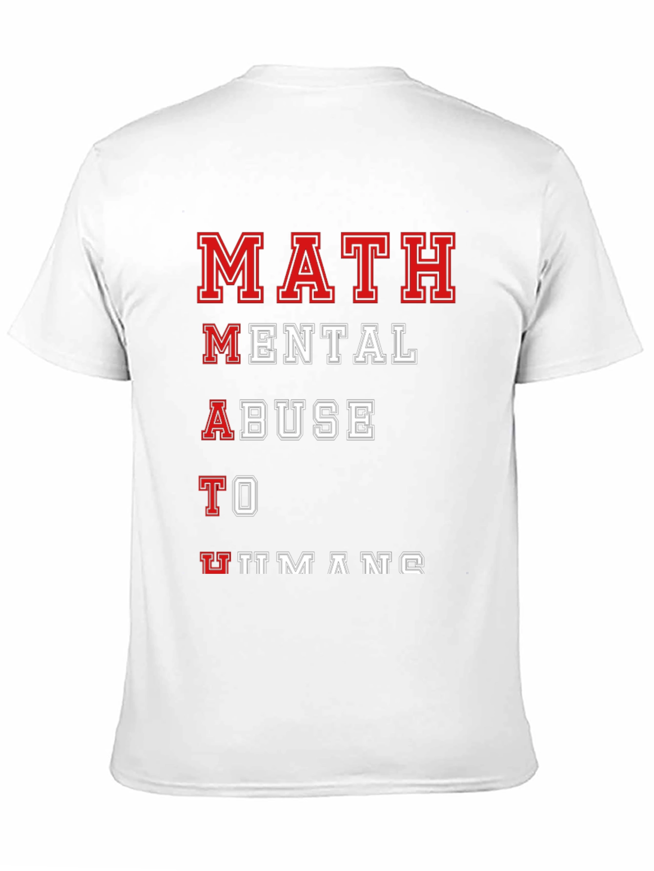 Funny Math Mental Abuse T-Shirt