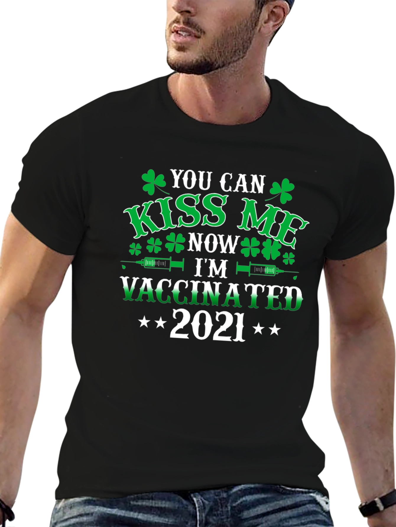 Kiss Me Now Vaccinated 2021 St. Patricks Day T-Shirt