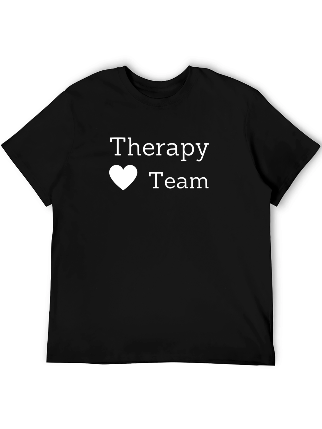 Therapy Team T-Shirt - Soft Cotton Tee
