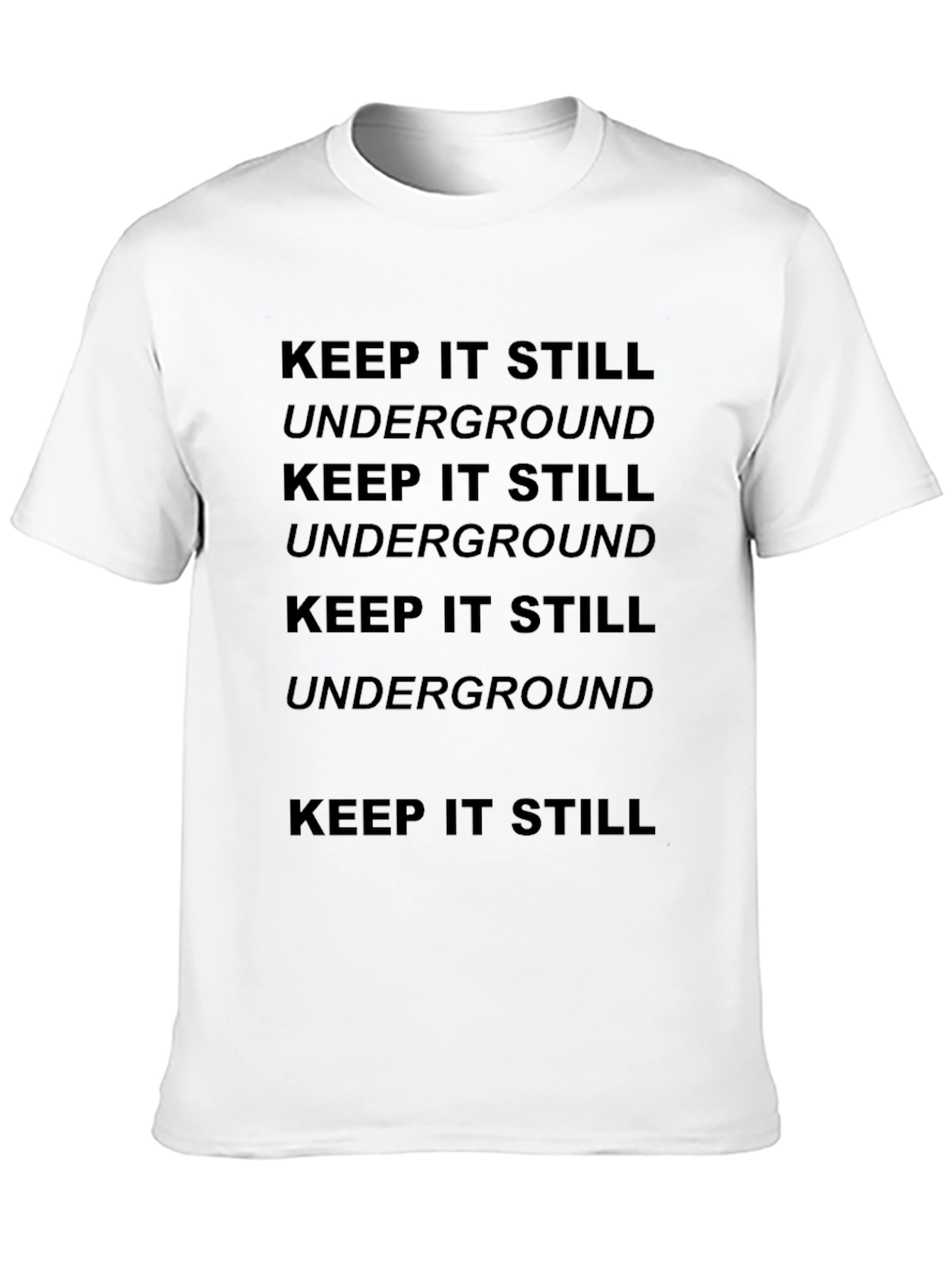 Keep It Still Graphic Tee
