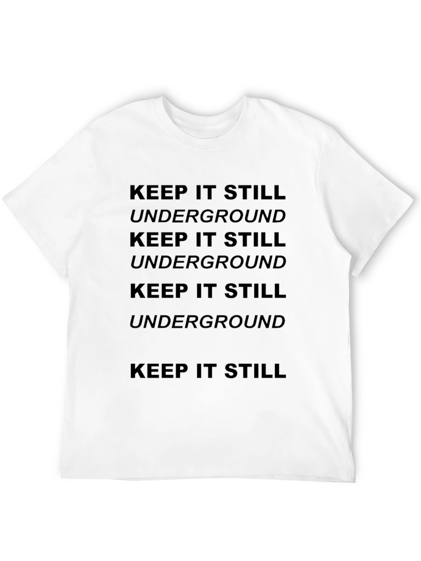Keep It Still Graphic Tee