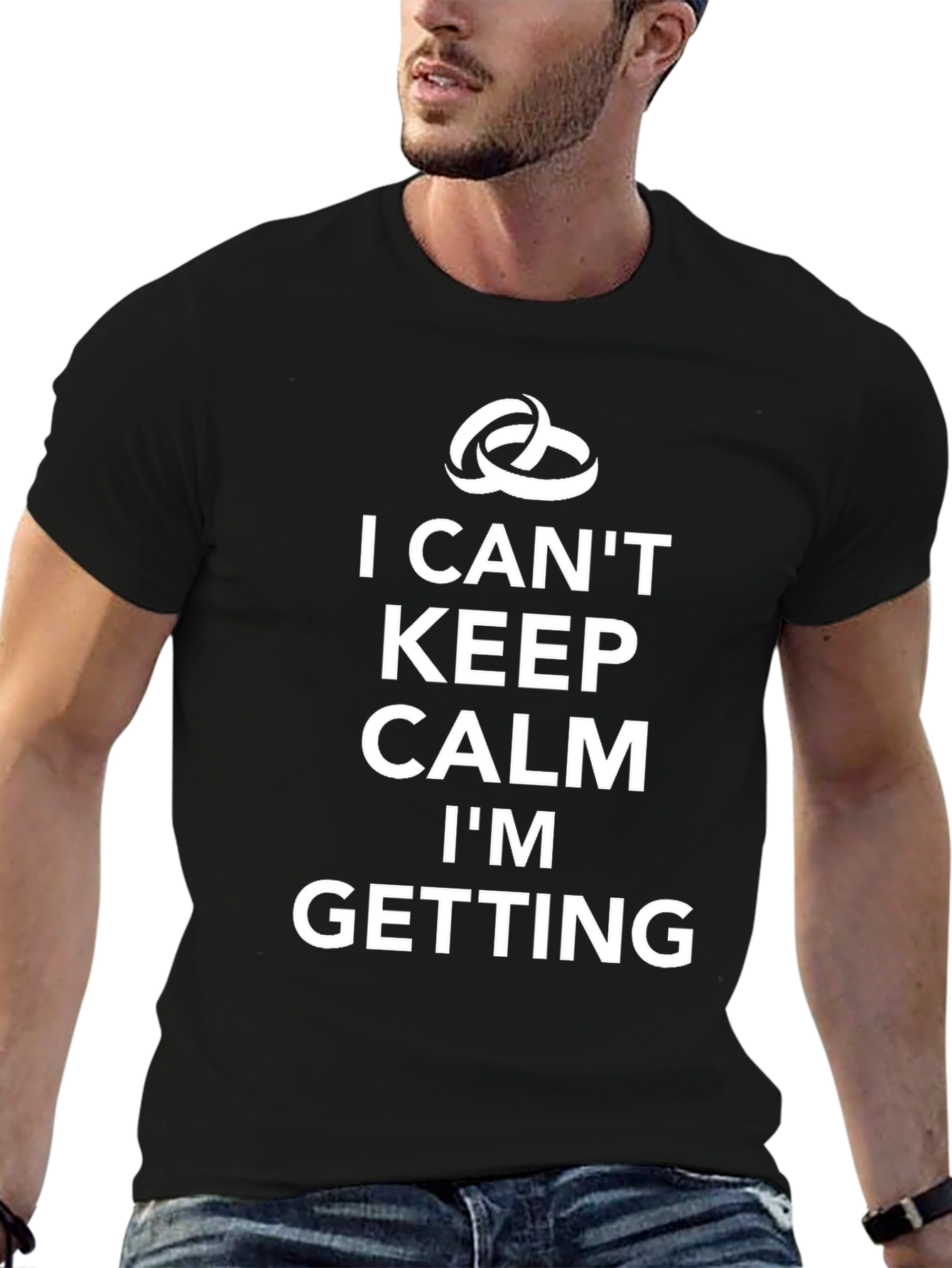 I Cant Keep Calm Im Getting Married T-Shirt