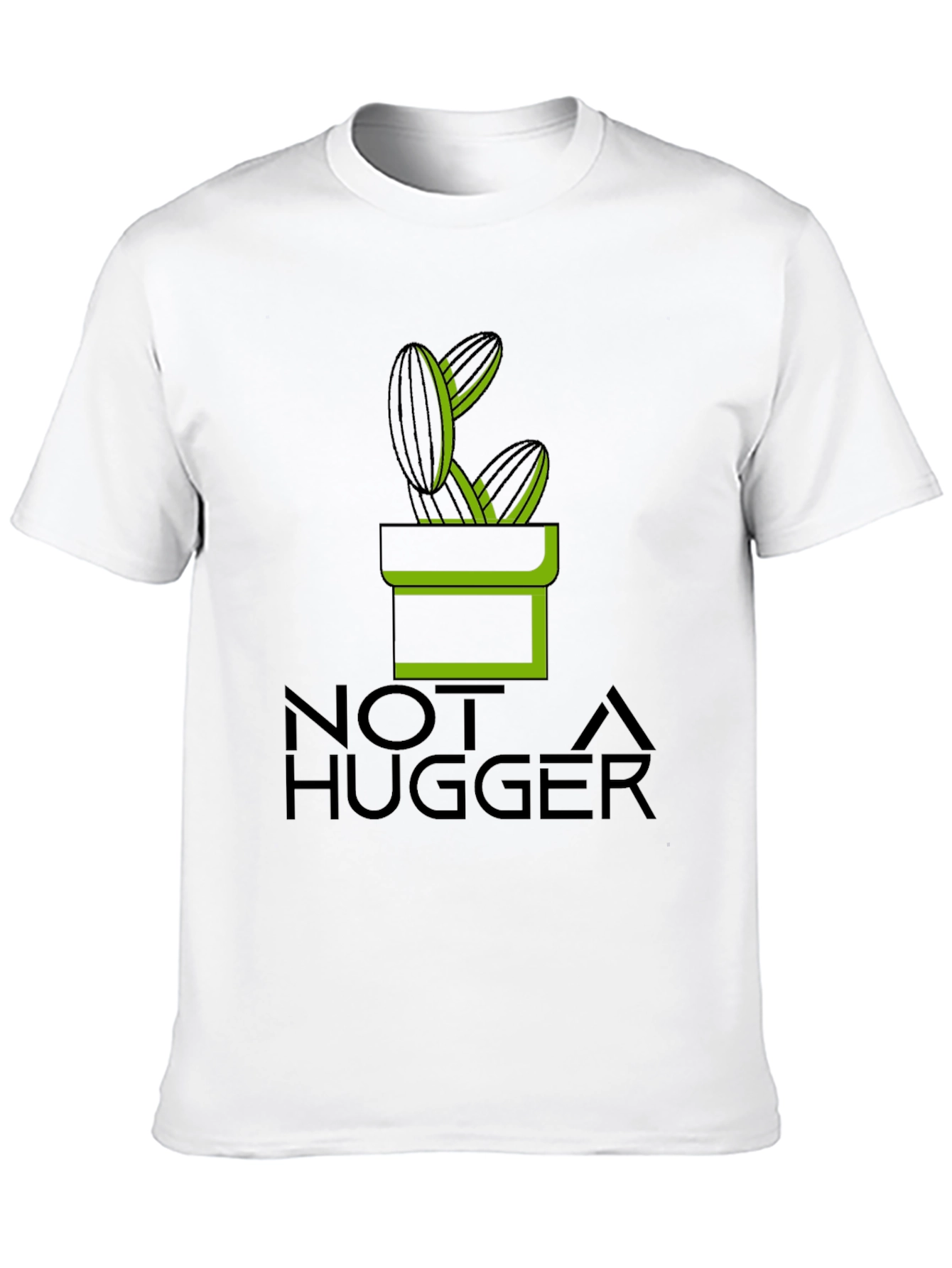 Not A Hugger Cactus T-Shirt - Unisex