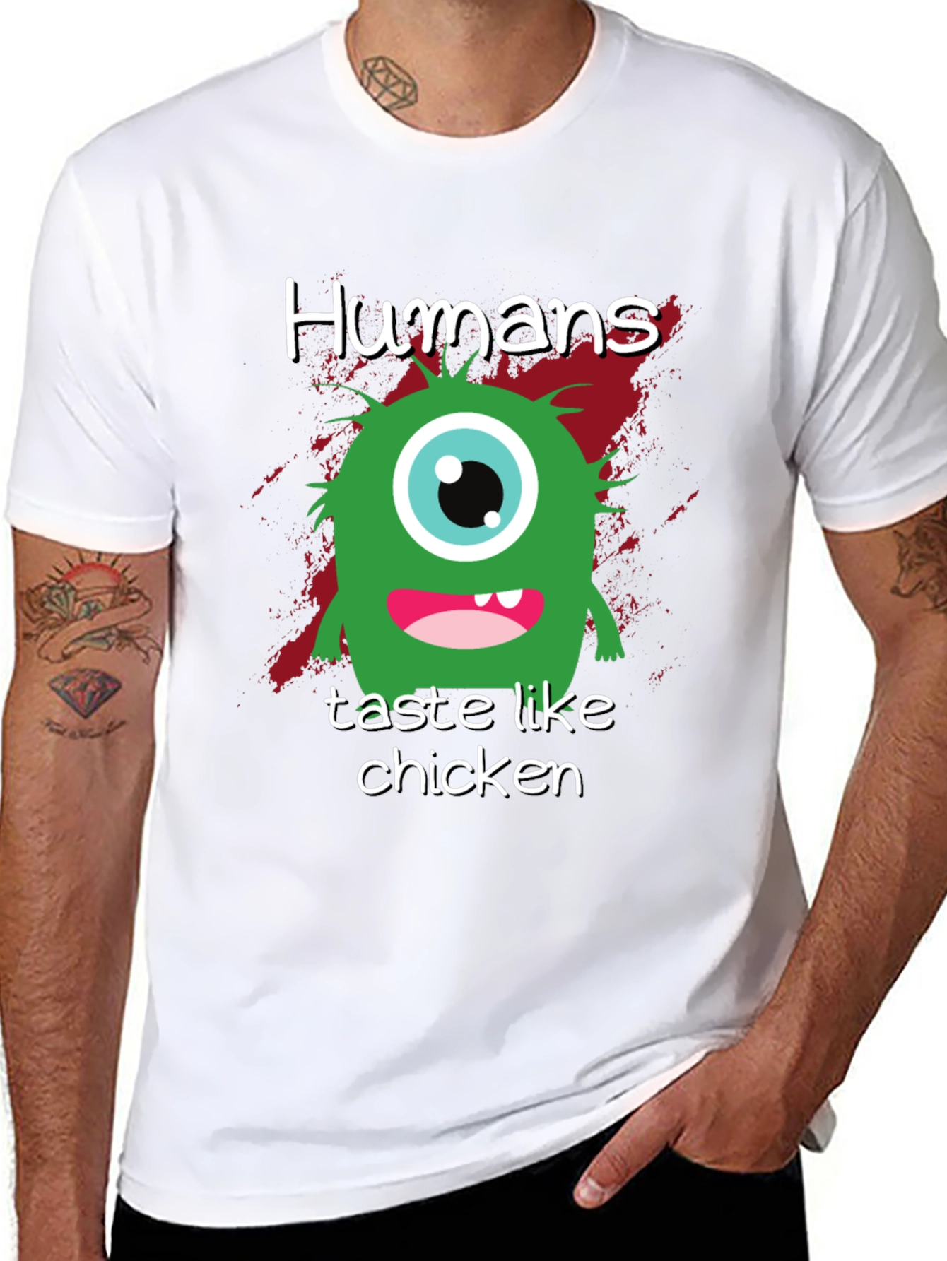 Funny Monster T-Shirt: Humans Taste Like Chicken!
