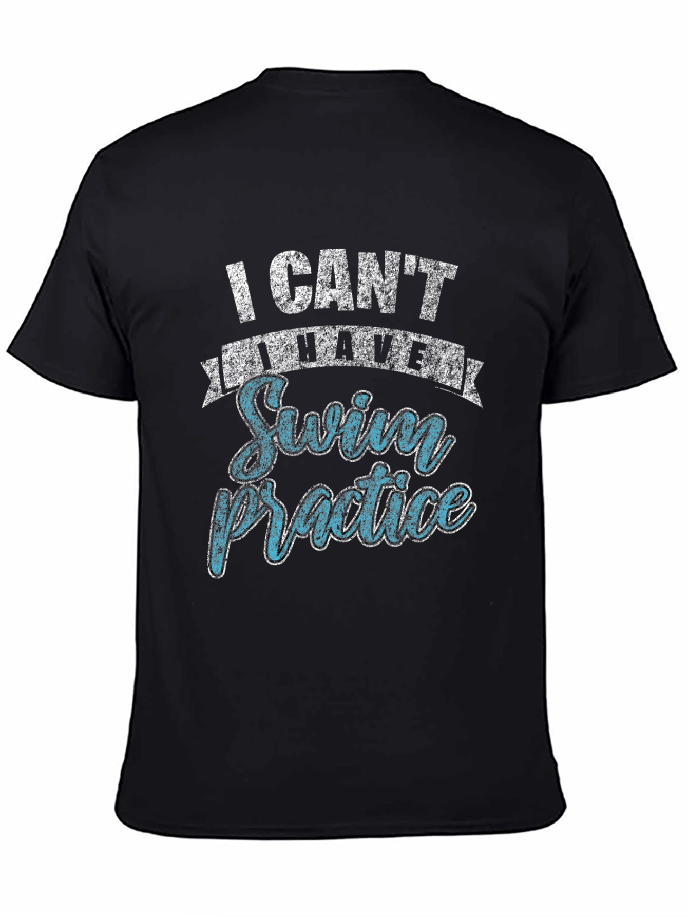 I Cant I Have Swim Practice Mens T-Shirt