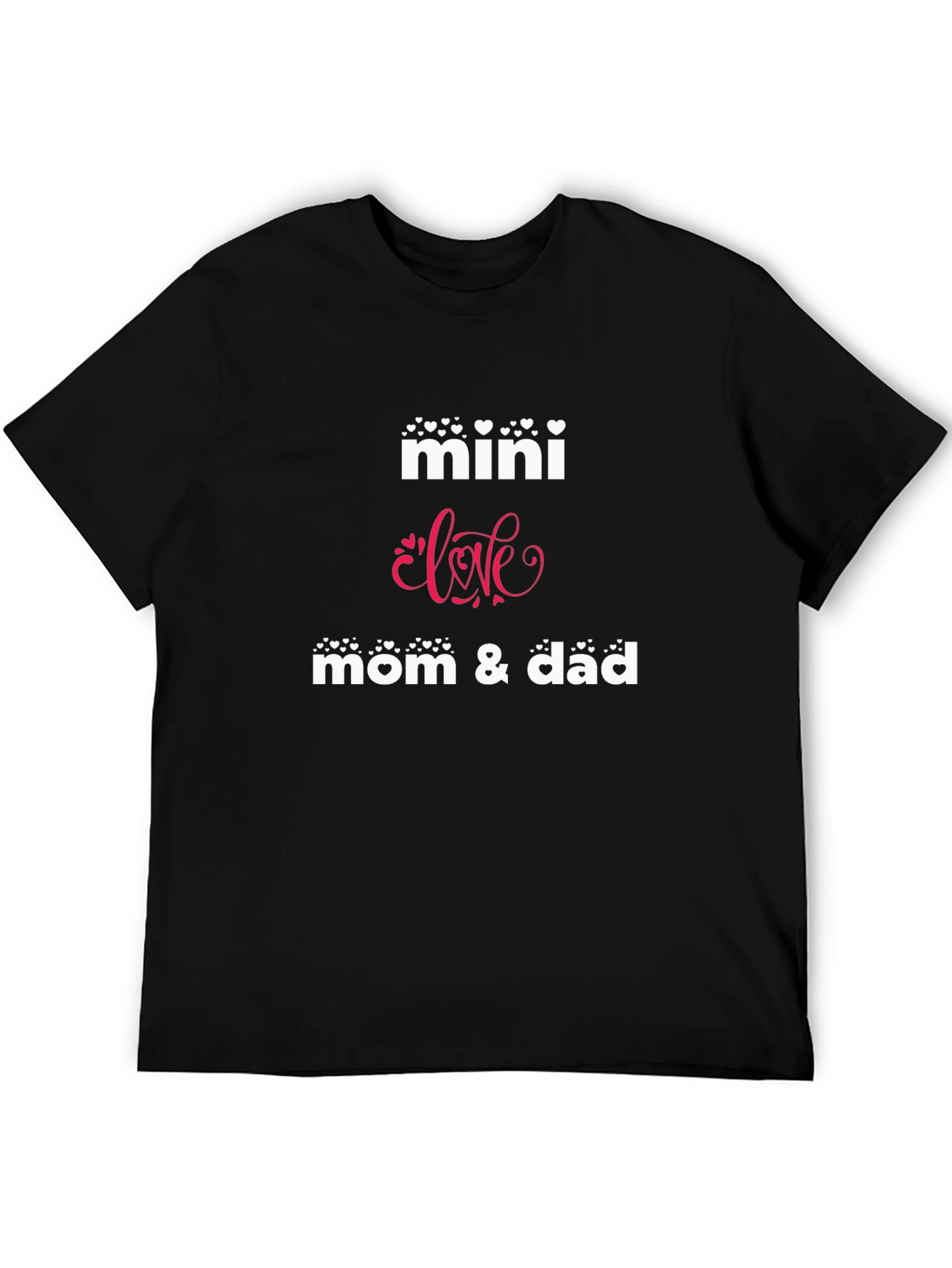 Mini Love Mom & Dad T-Shirt