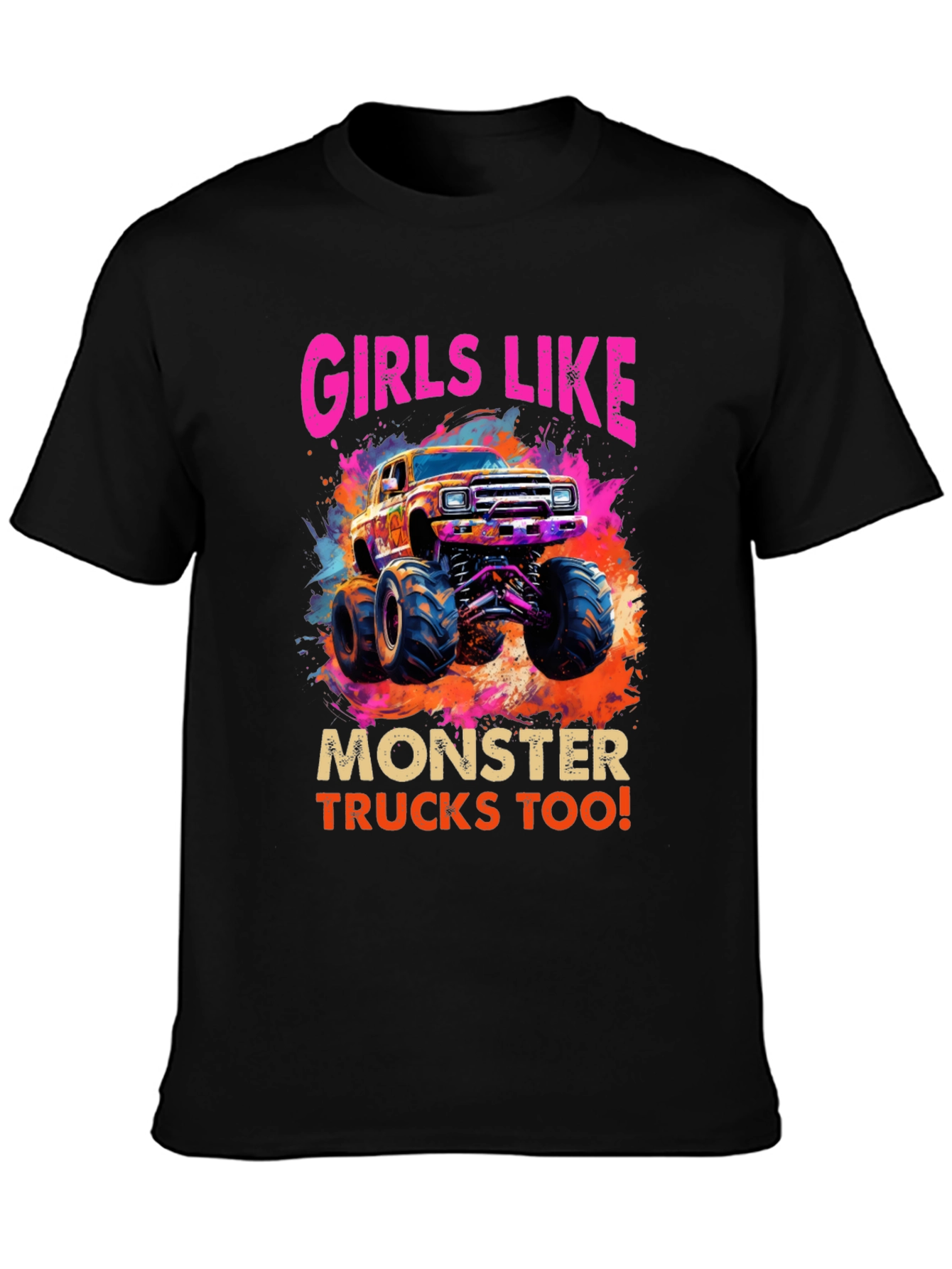 Girls Like Monster Trucks Tee