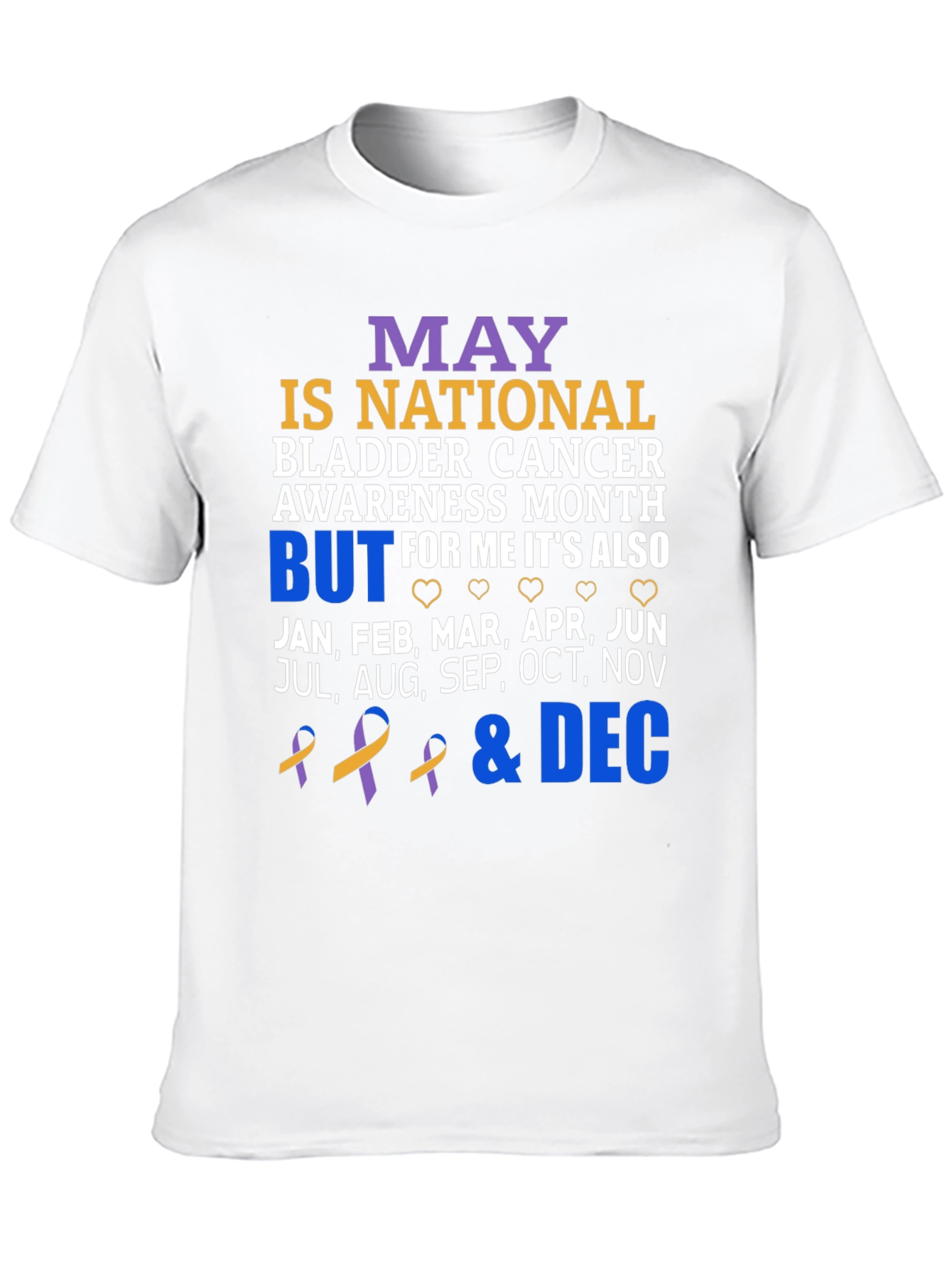 Bladder Cancer Awareness Month T-Shirt