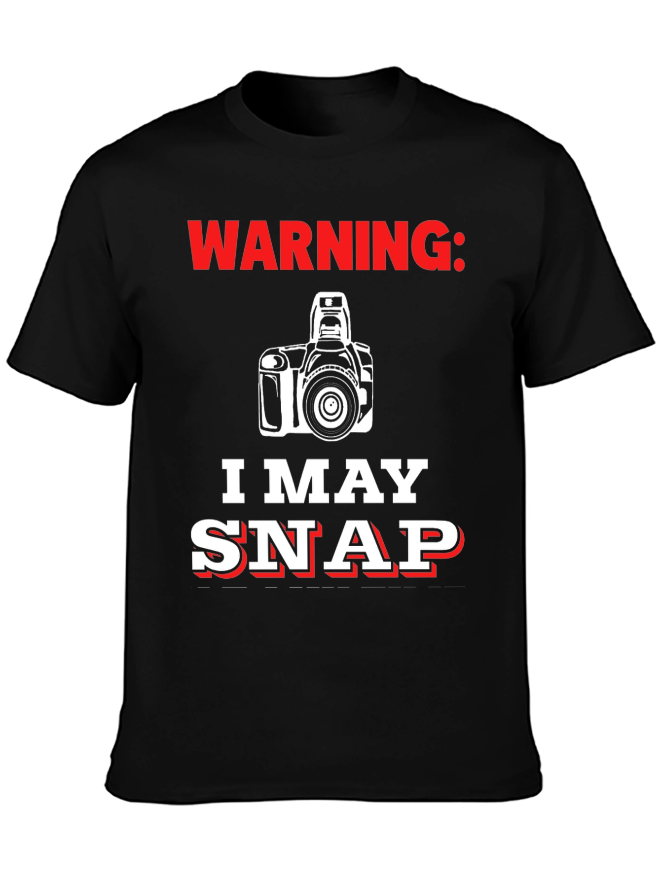 Warning May Snap Funny Photographer T-Shirt