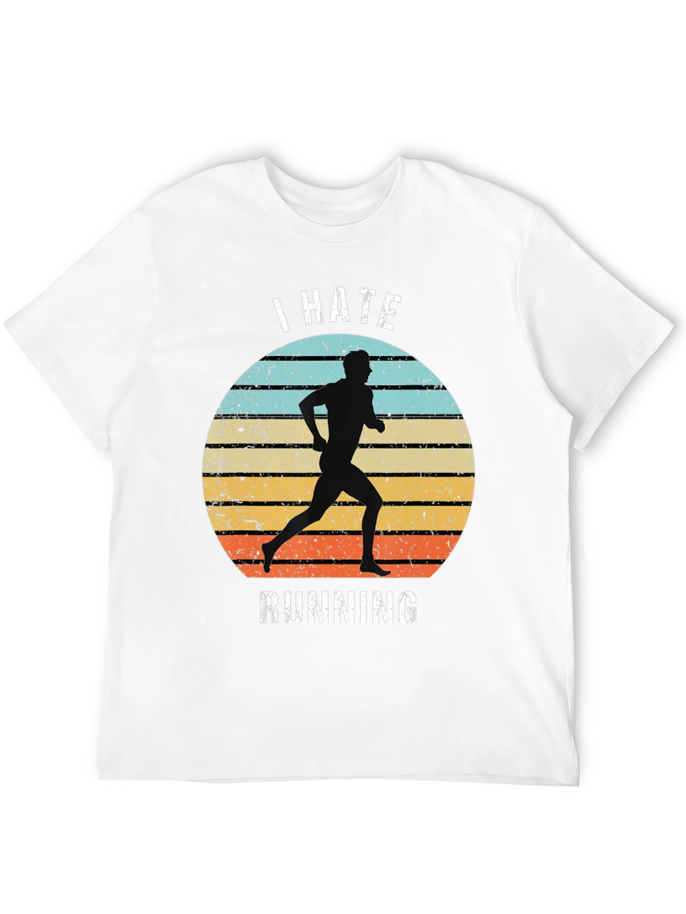 I Hate Running Graphic Tee - Retro Runner T-Shirt