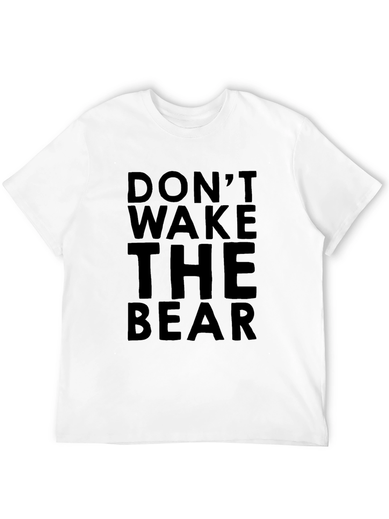 Dont Wake the Bear Graphic T-Shirt