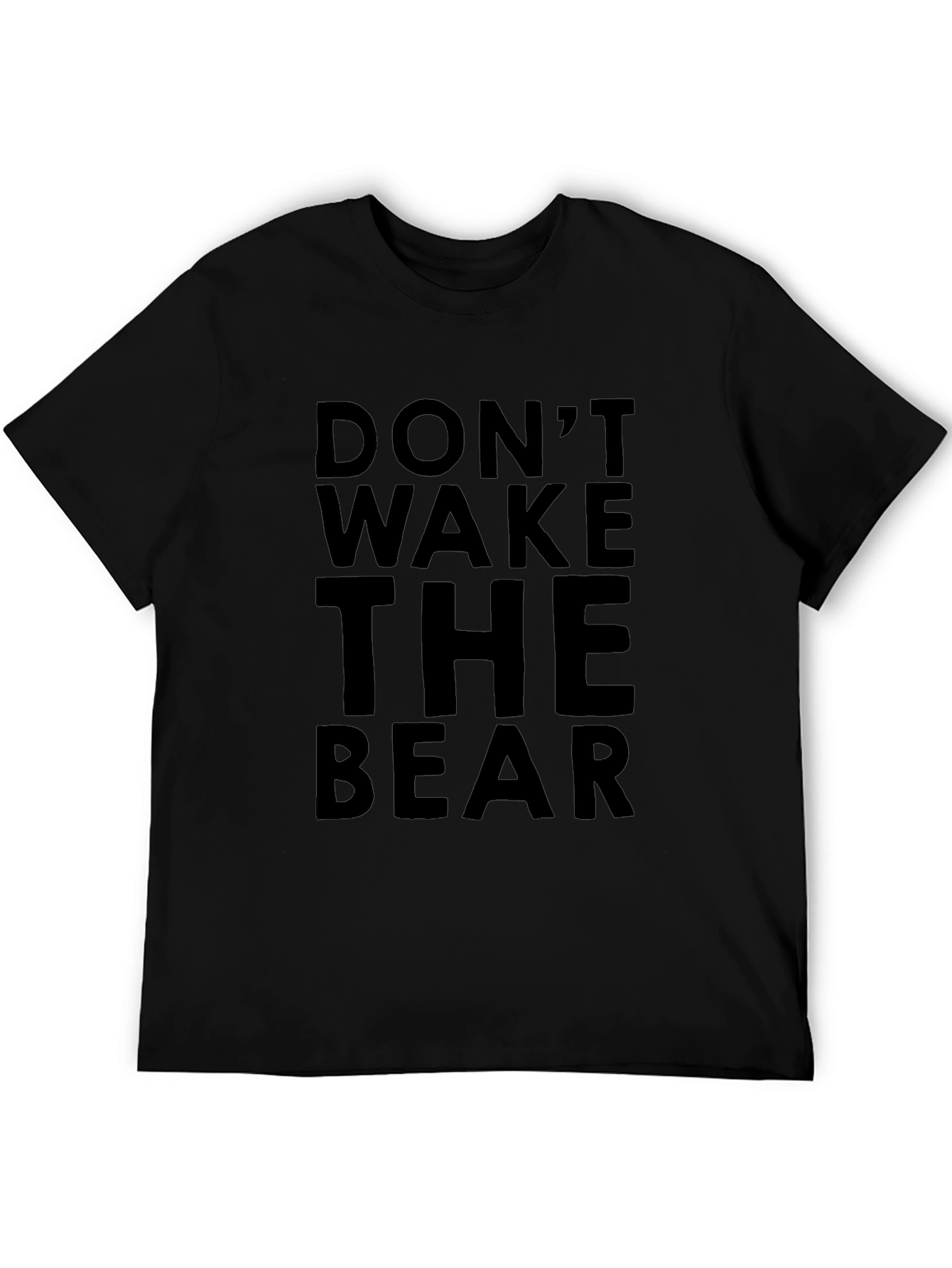 Dont Wake the Bear Graphic T-Shirt
