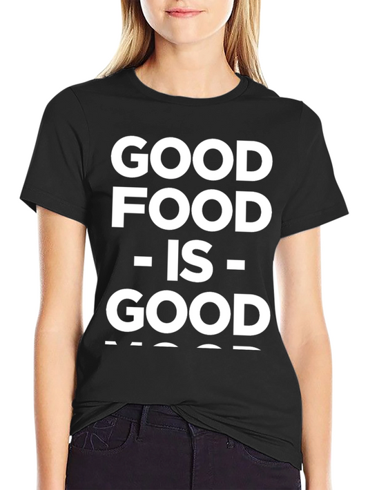 Good Food is Good Mood T-Shirt | Black