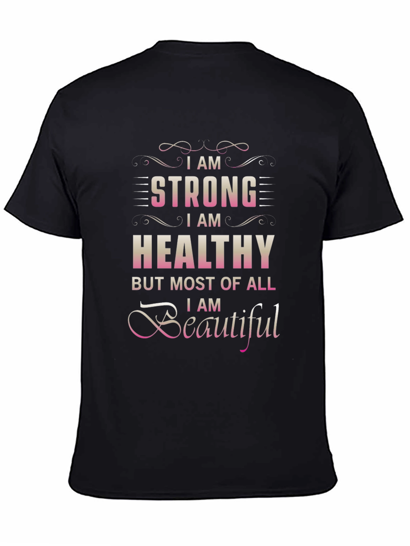 Strong Healthy Beautiful Graphic Tee