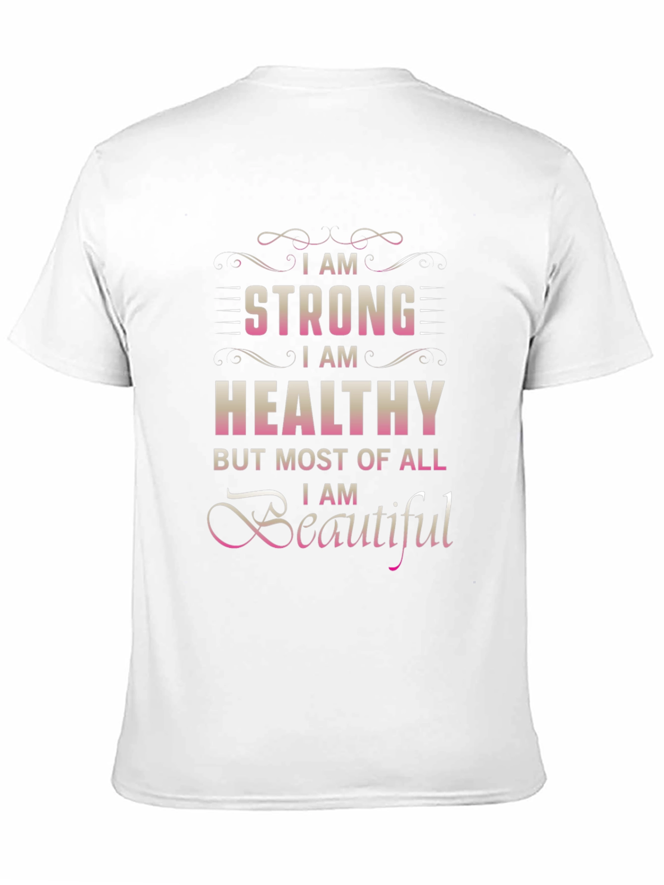 Strong Healthy Beautiful Graphic Tee