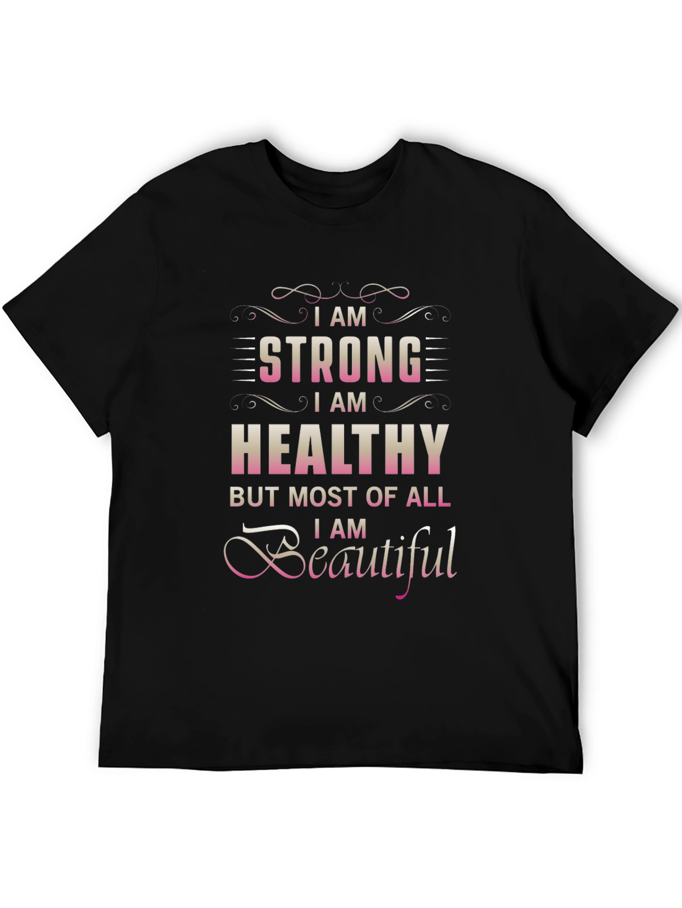 Strong Healthy Beautiful Graphic Tee
