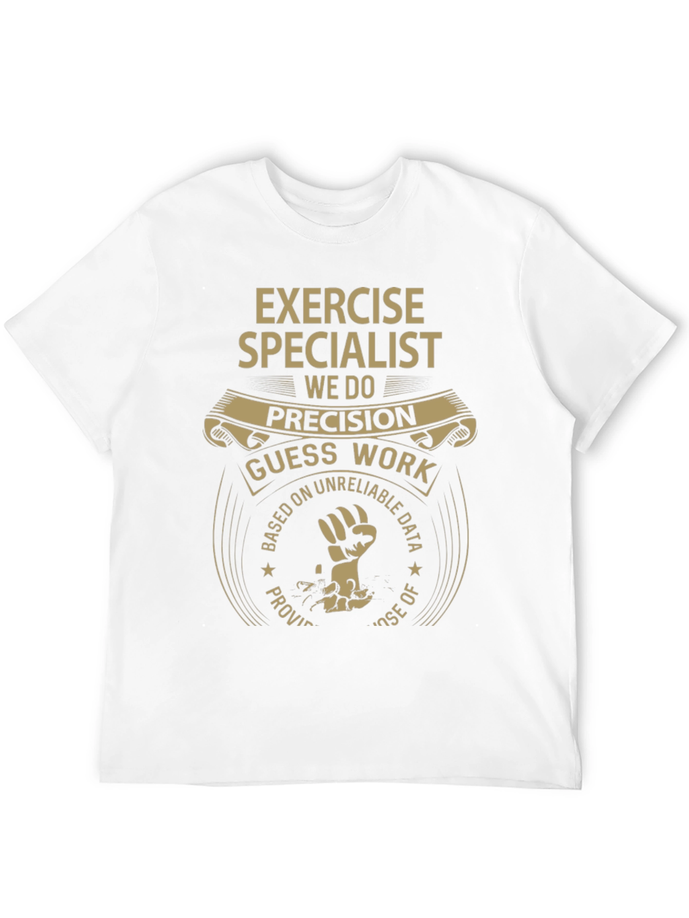 Exercise Specialist T-Shirt - Precision Design