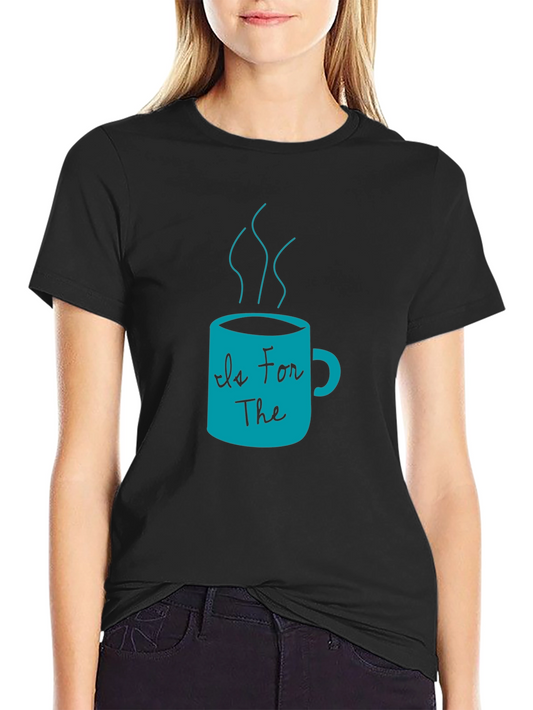 Coffee Lover T-Shirt - C Is For The