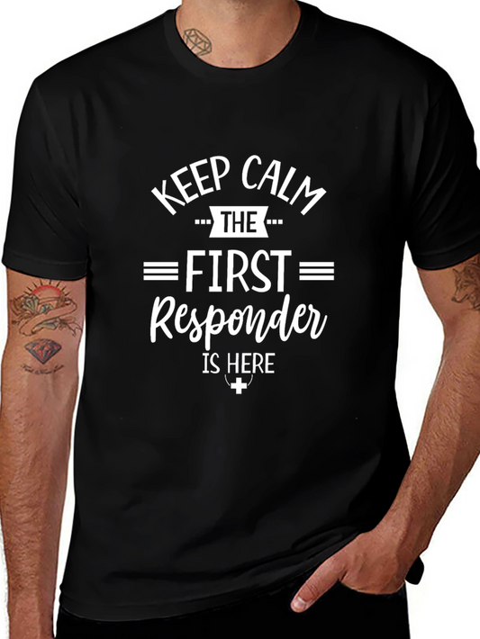 First Responder Graphic T-Shirt Keep Calm Design