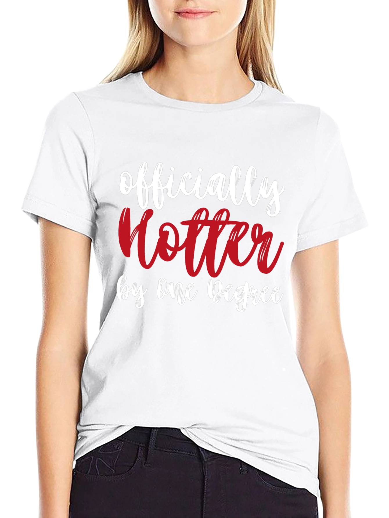Officially Hotter Tee - Funny Graduate Gift Shirt