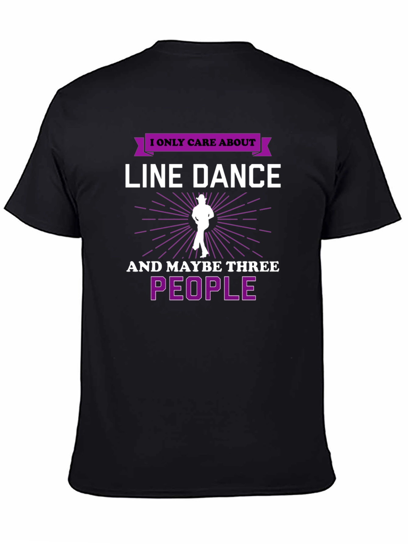 Line Dance T-Shirt - I Only Care About