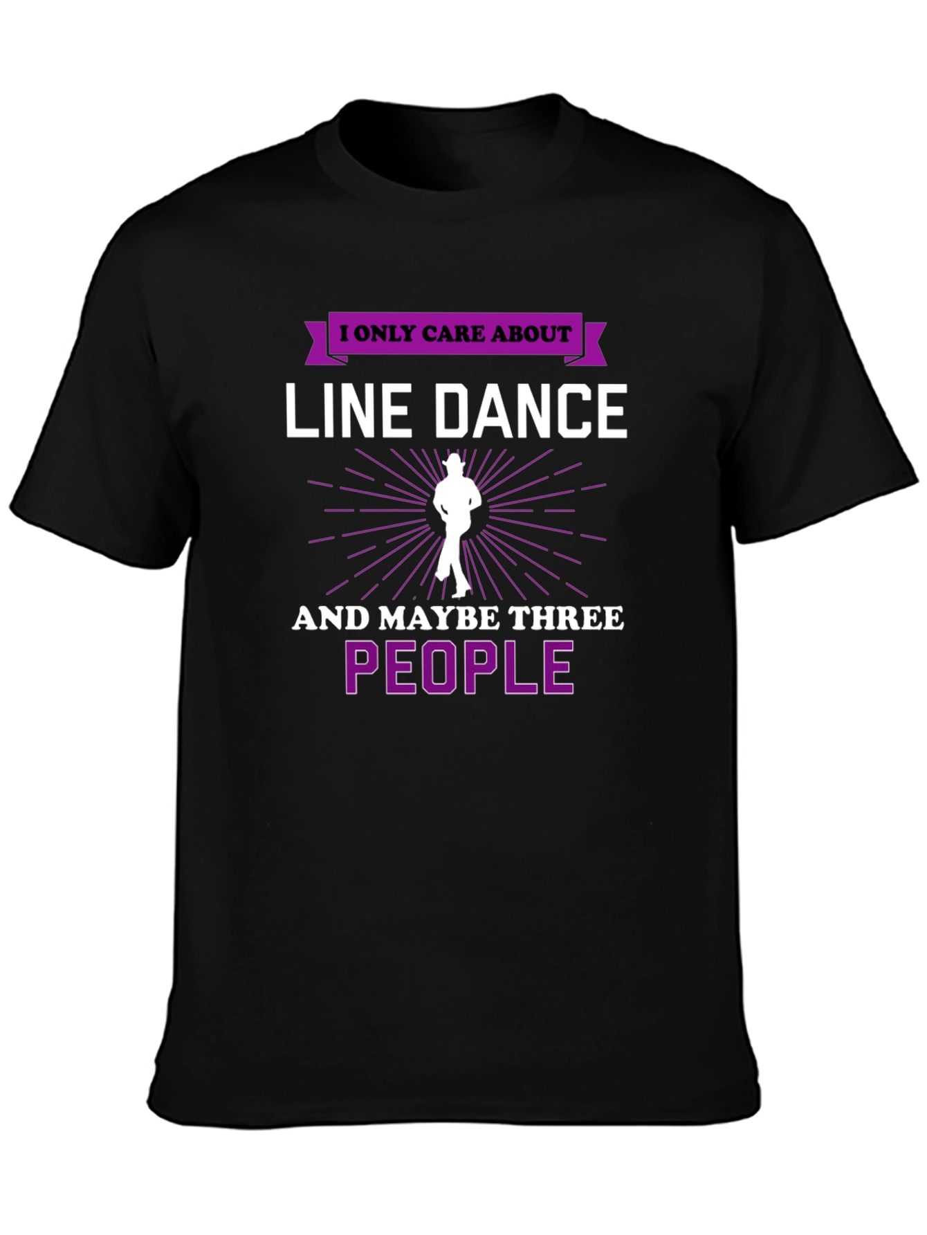 Line Dance T-Shirt - I Only Care About