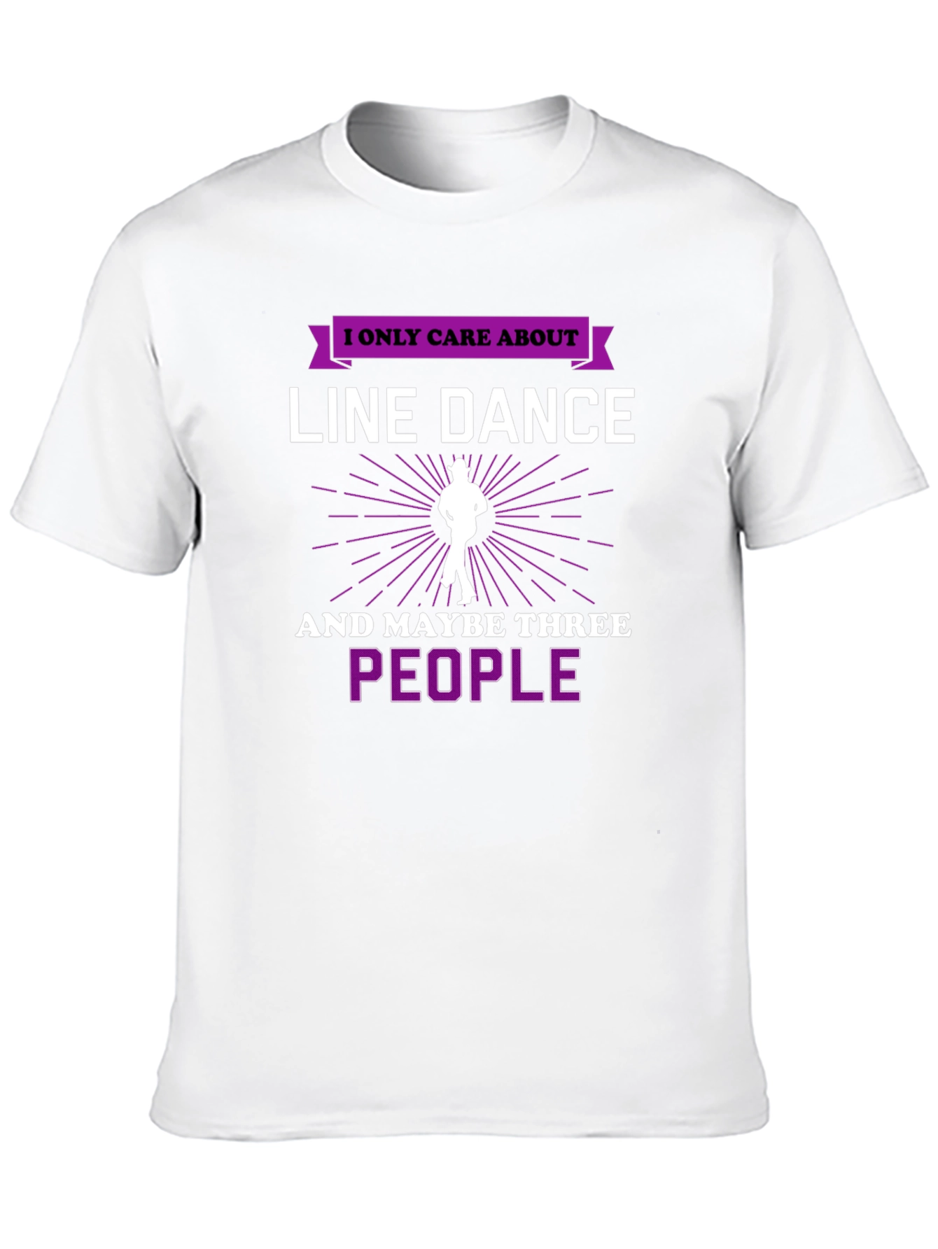 Line Dance T-Shirt - I Only Care About