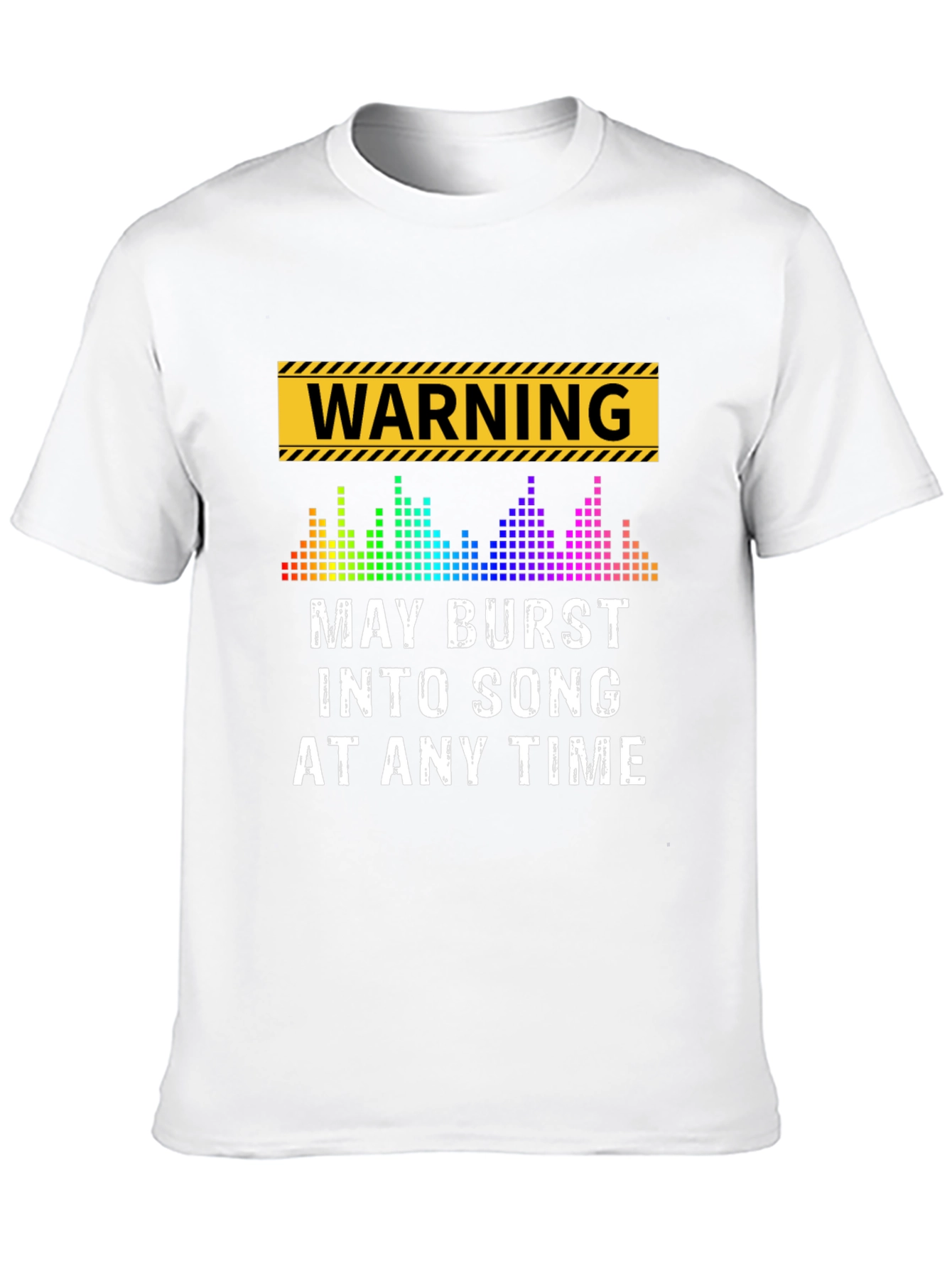 Warning May Burst Into Song T-Shirt