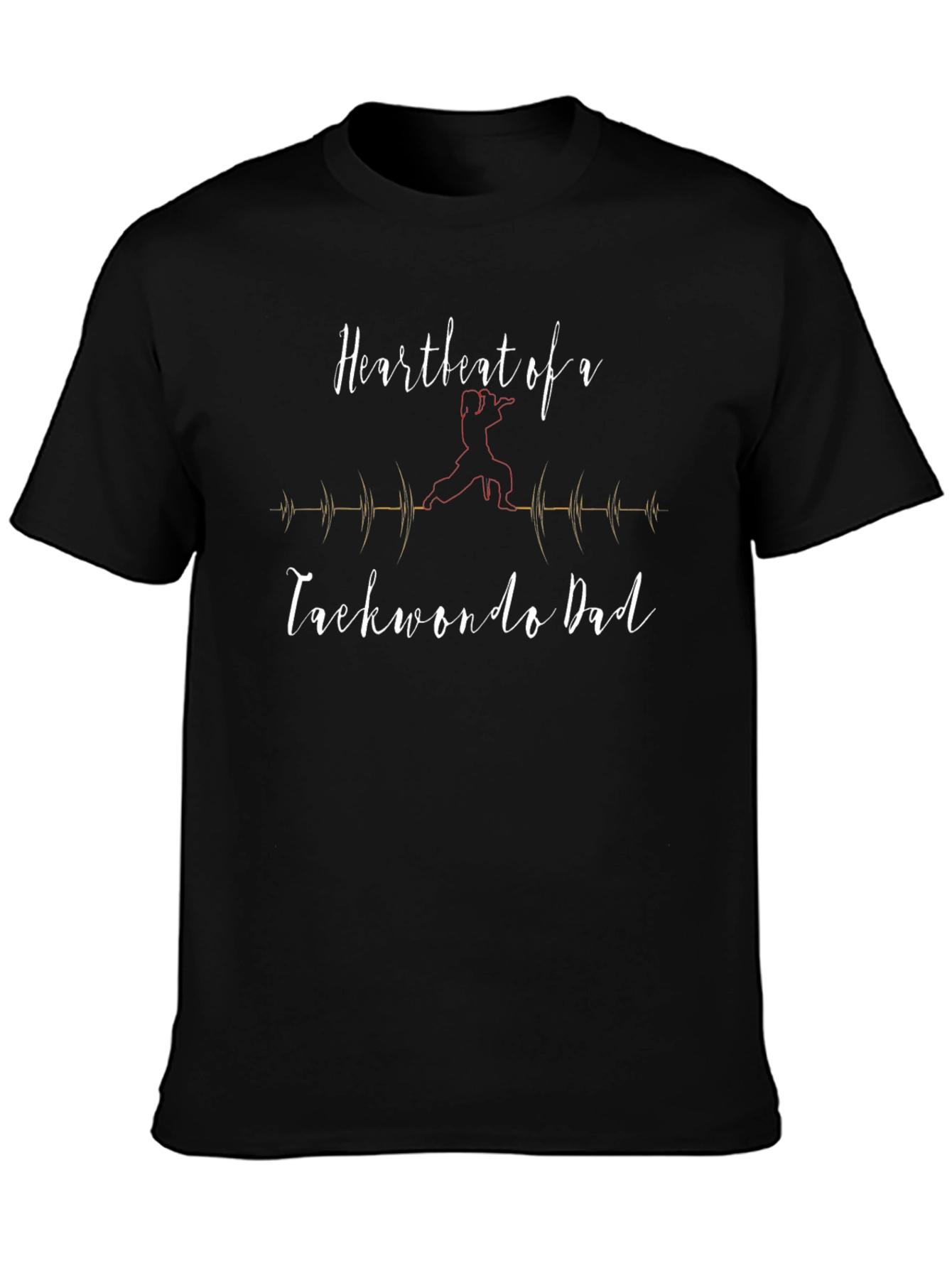 Heartbeat of a Taekwondo Dad T-Shirt