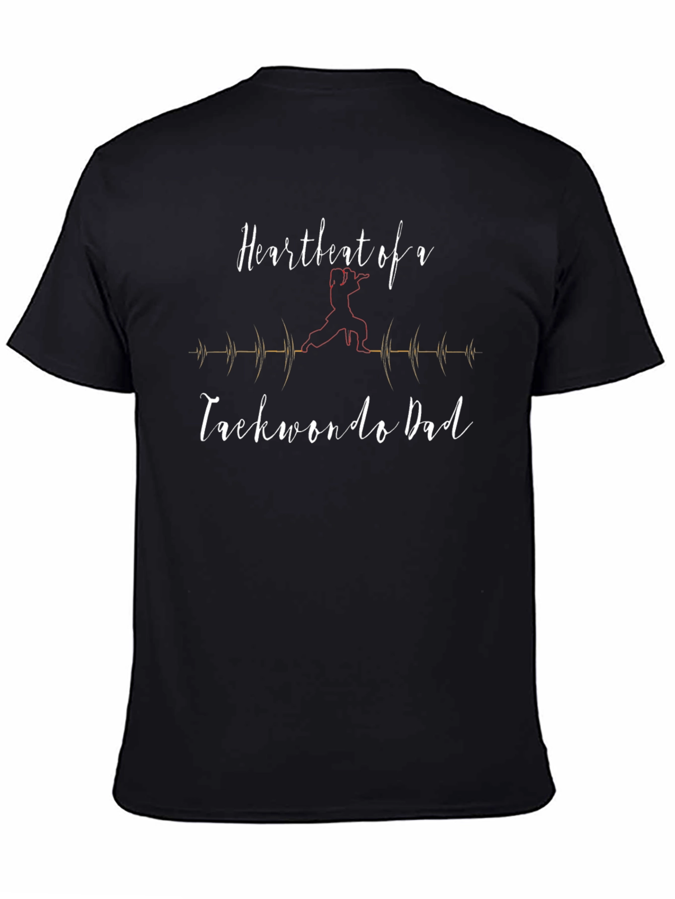 Heartbeat of a Taekwondo Dad T-Shirt