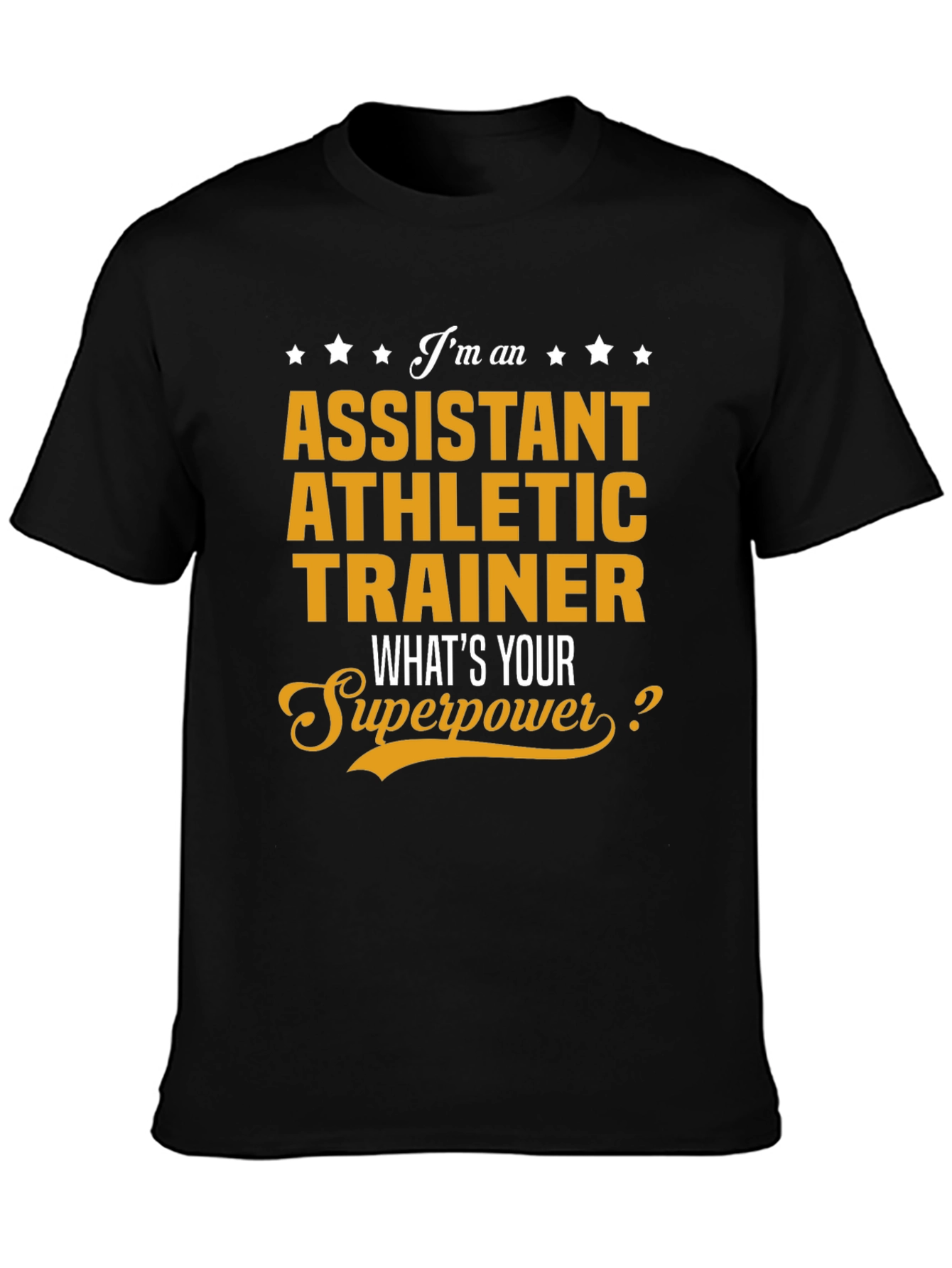 Assistant Athletic Trainer Superpower T-Shirt