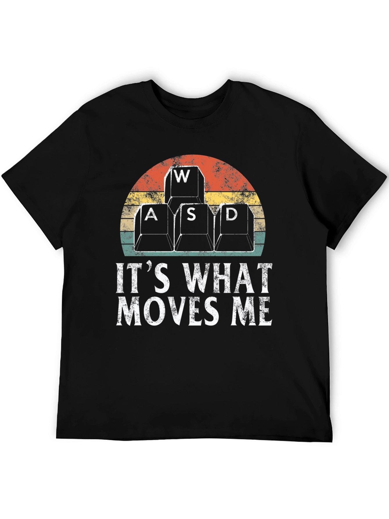 Gamer T-Shirt - WASD Keyboard Keys Moves Me