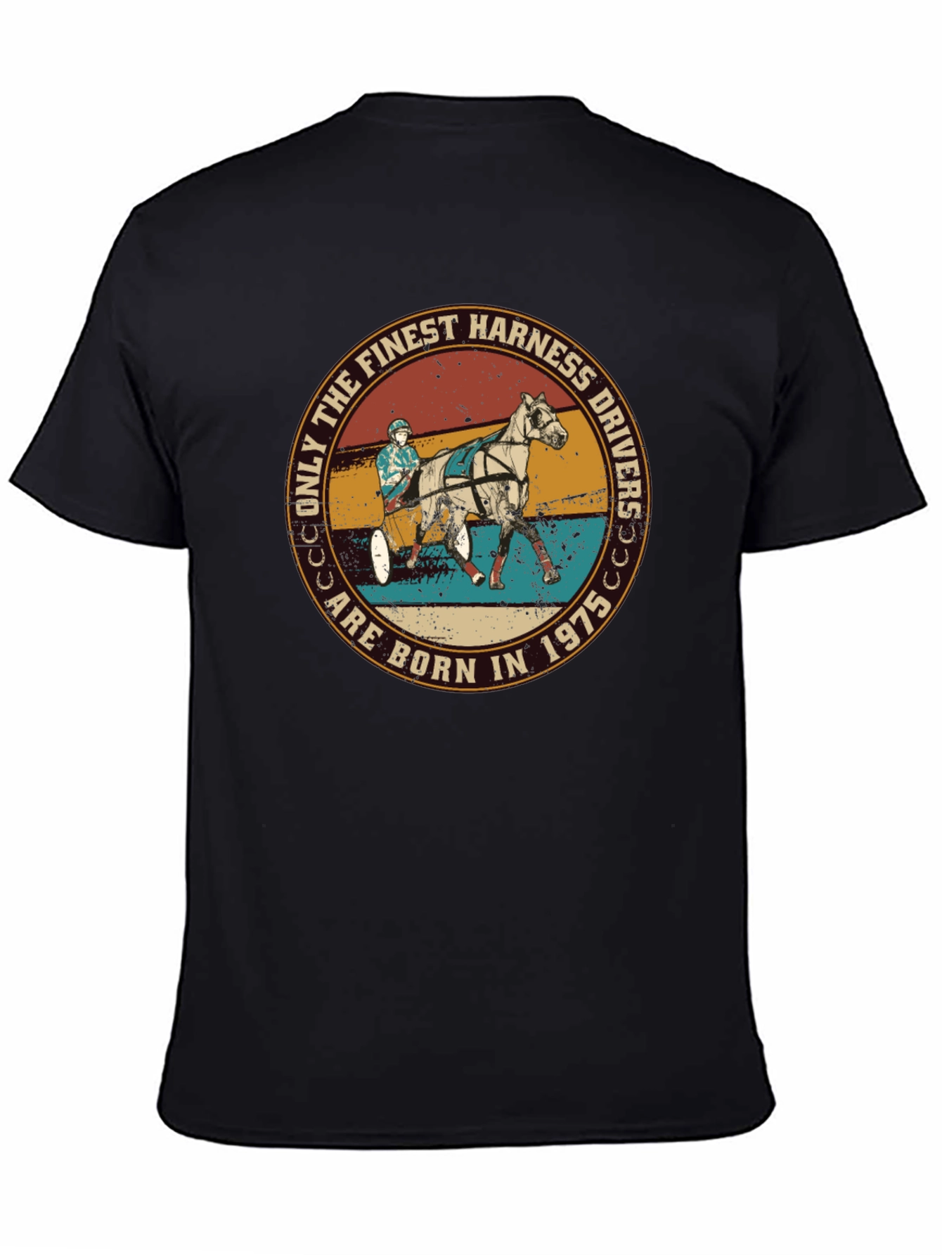Finest Harness Drivers Born in 1975 T-Shirt