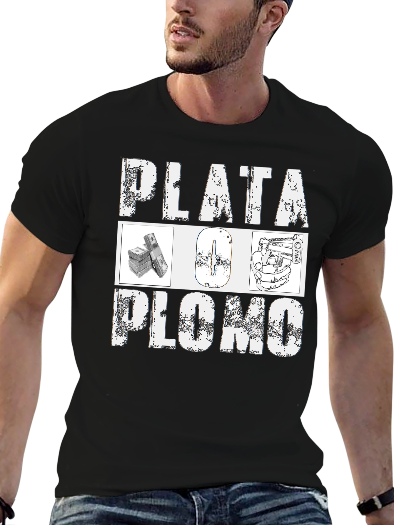 Plata O Plomo Graphic T-Shirt