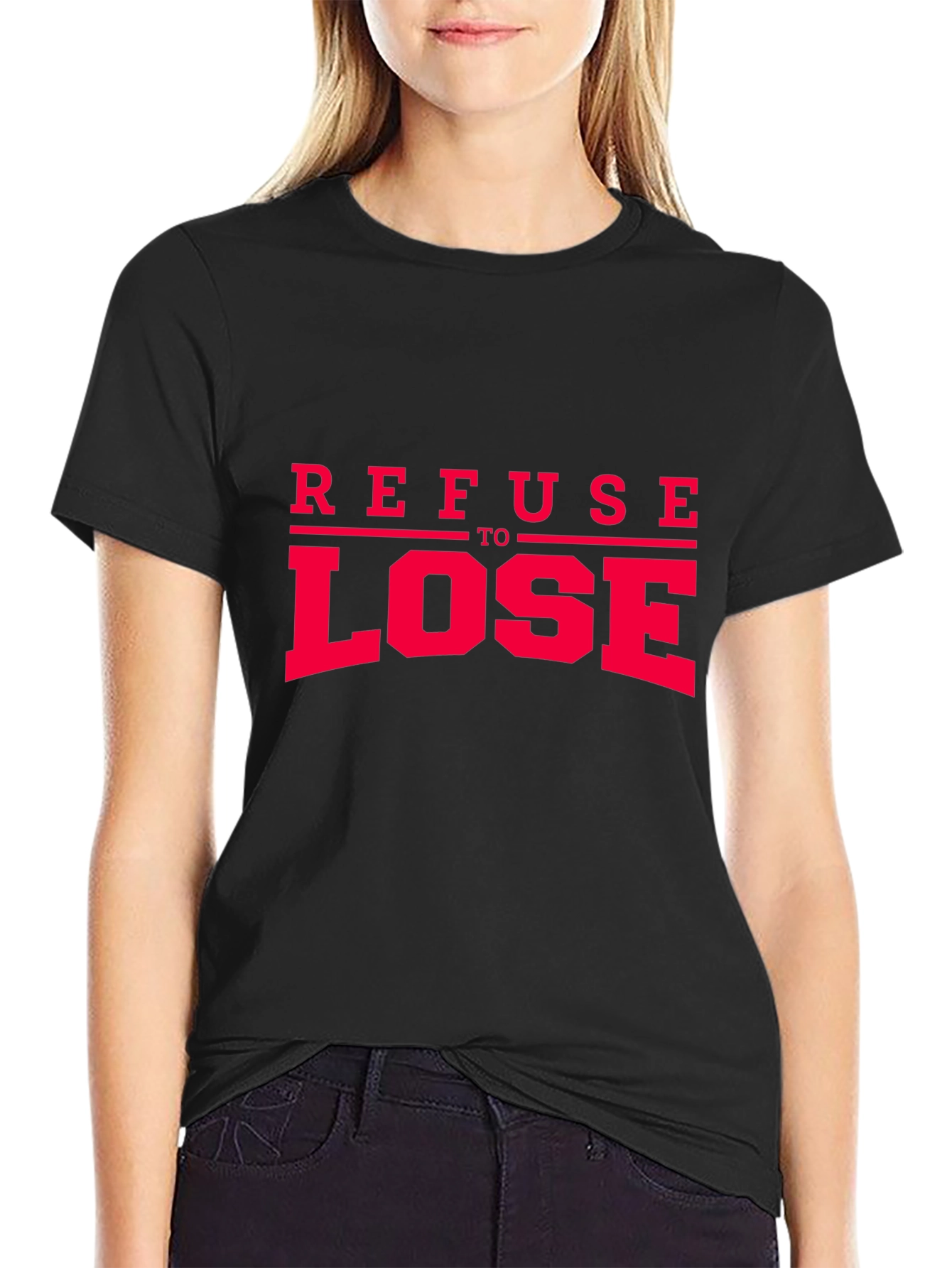 Refuse to Lose Graphic Tee - Bold Statement Shirt