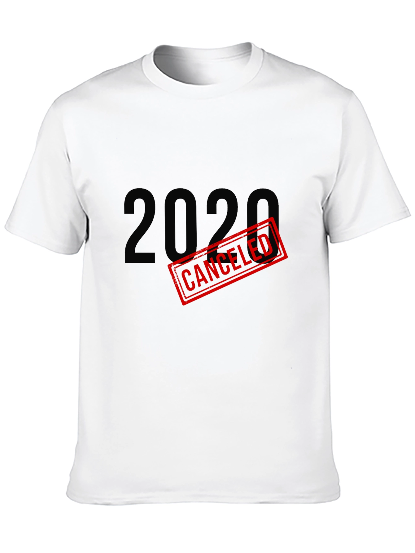 2020 Canceled Graphic Tee - Humor Shirt