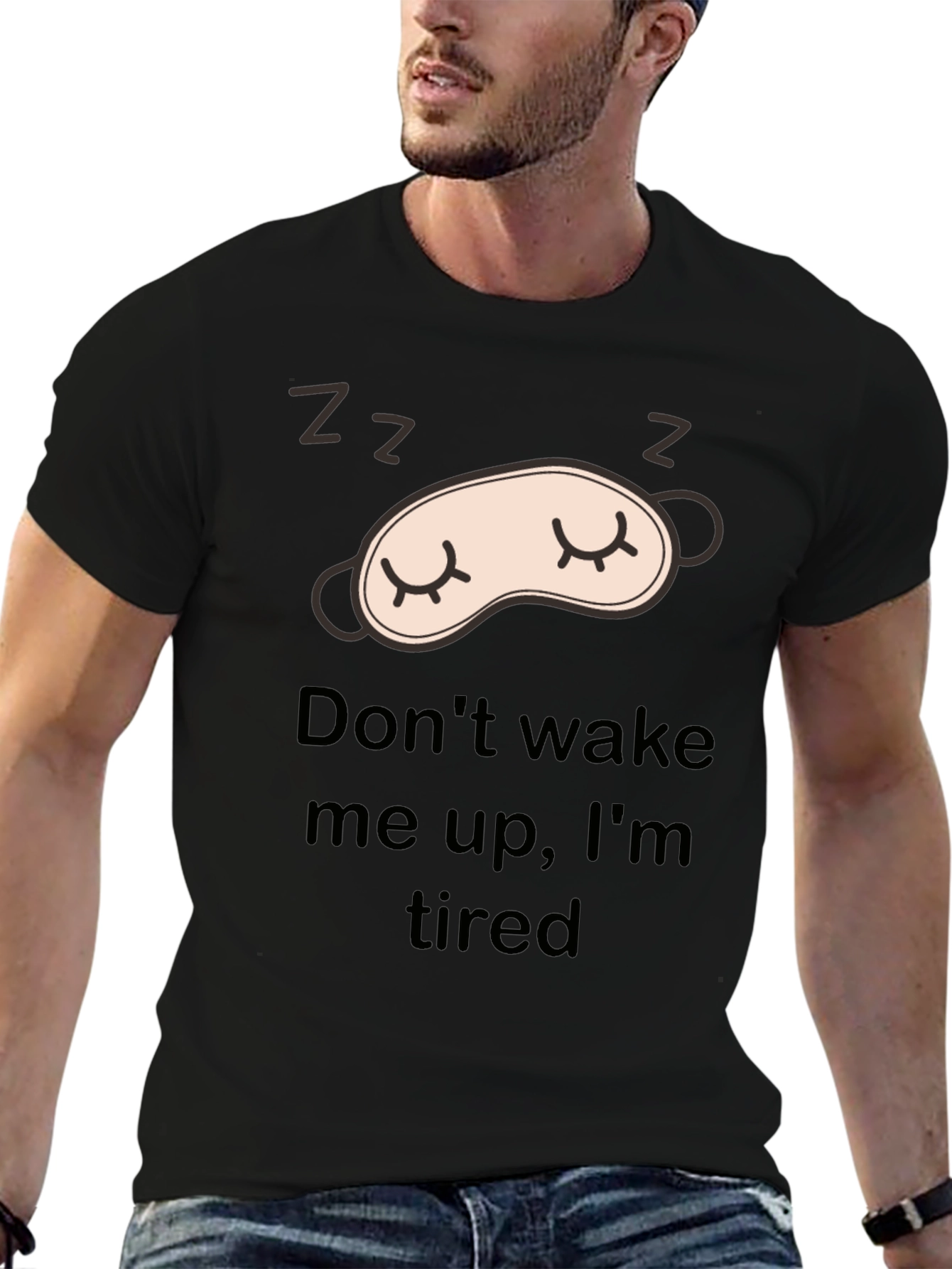 Sleepy Black T-Shirt: Dont Wake Me