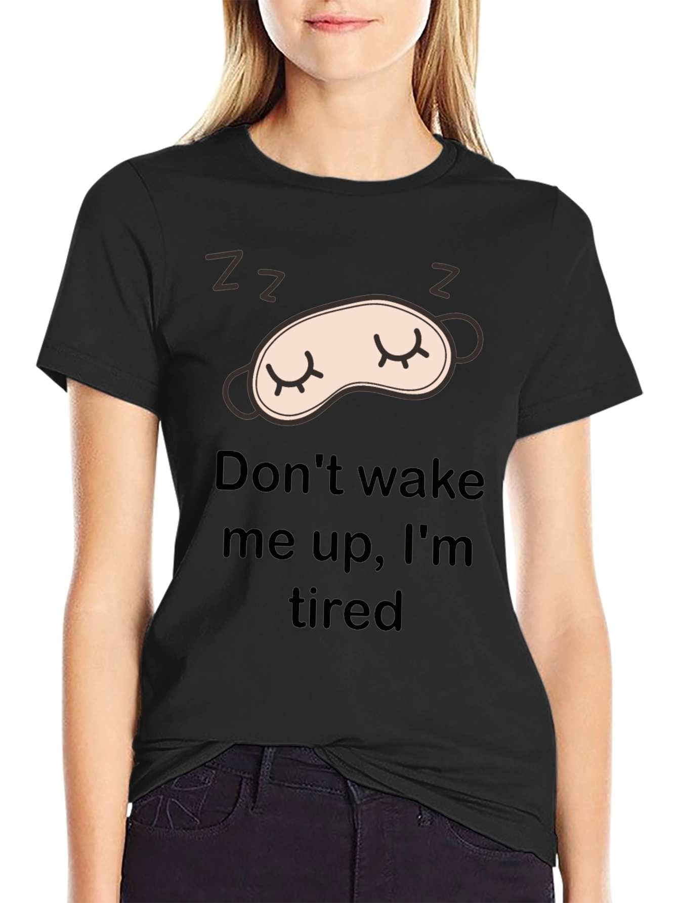 Sleepy Black T-Shirt: Dont Wake Me