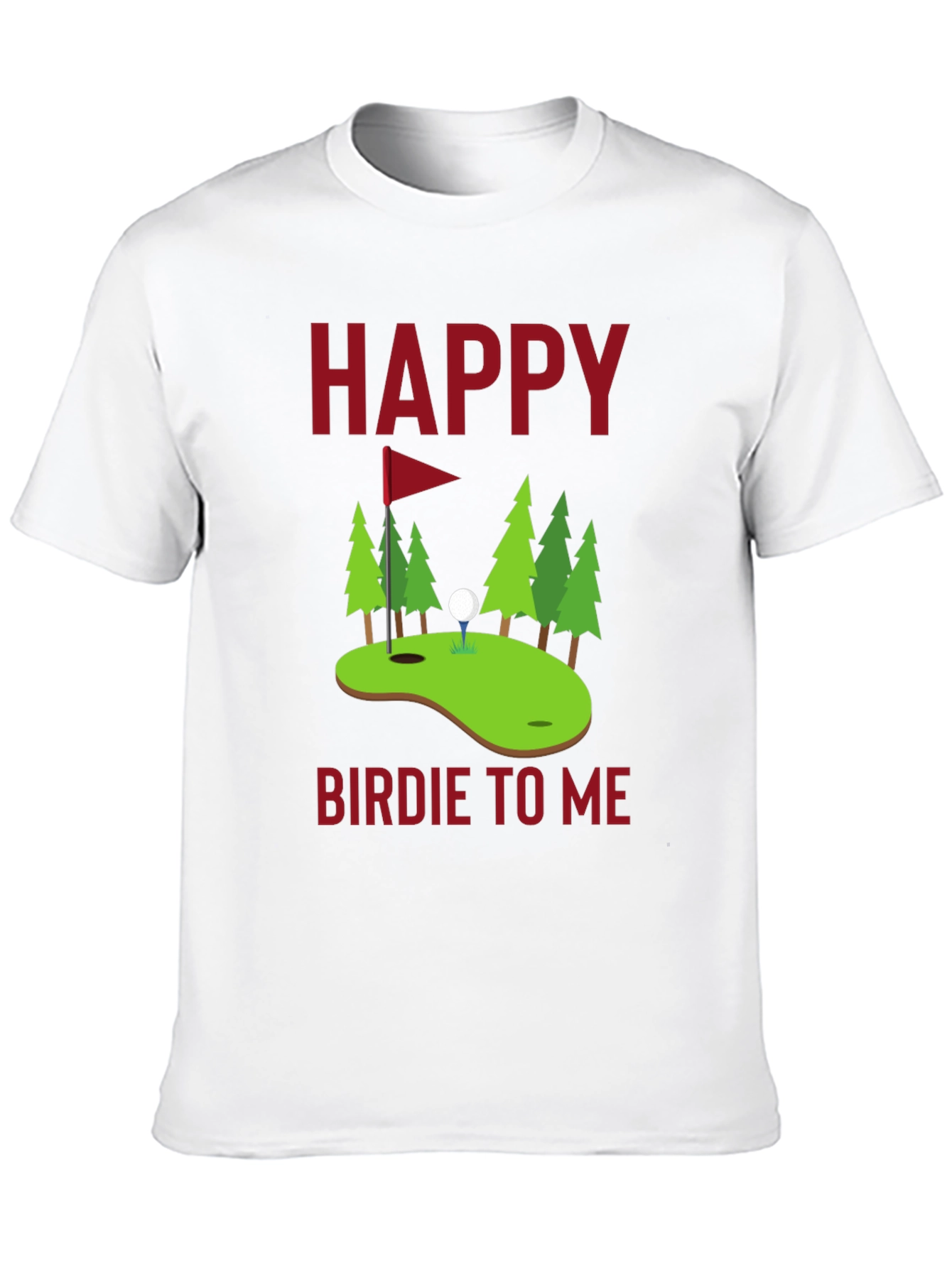 Happy Birdie To Me Golf T-Shirt