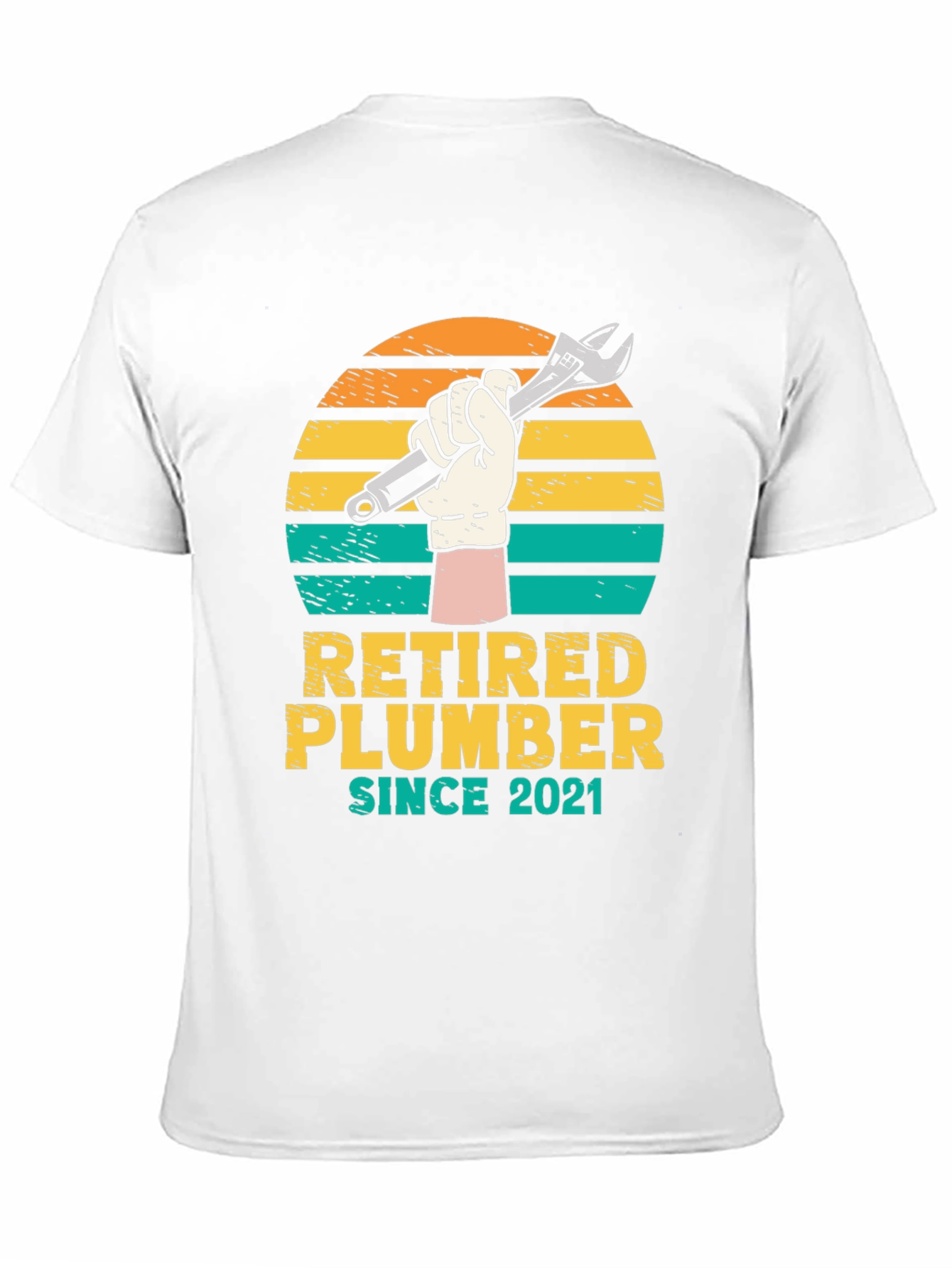 Retired Plumber T-Shirt - Since 2021