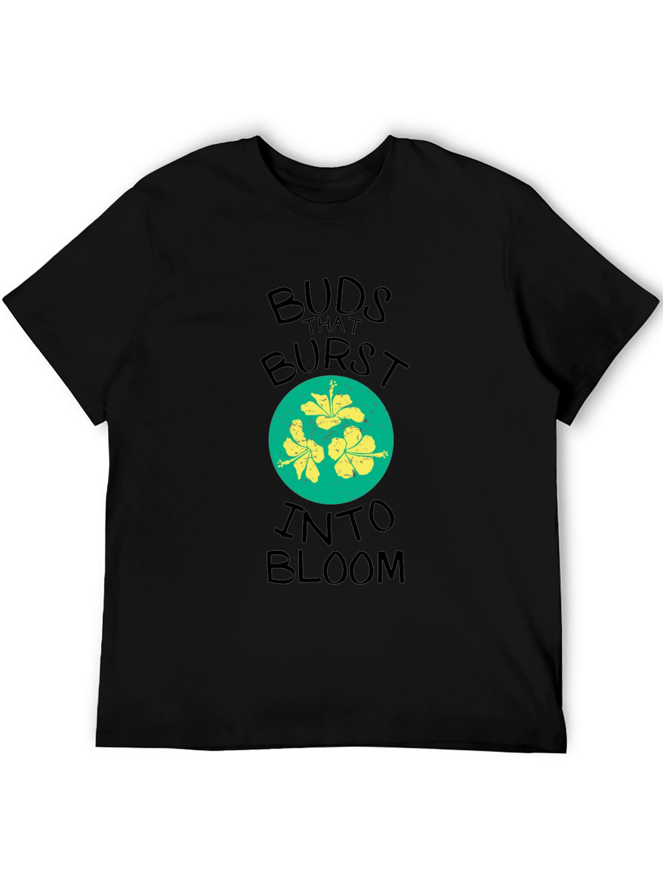 Buds That Burst Into Bloom T-Shirt