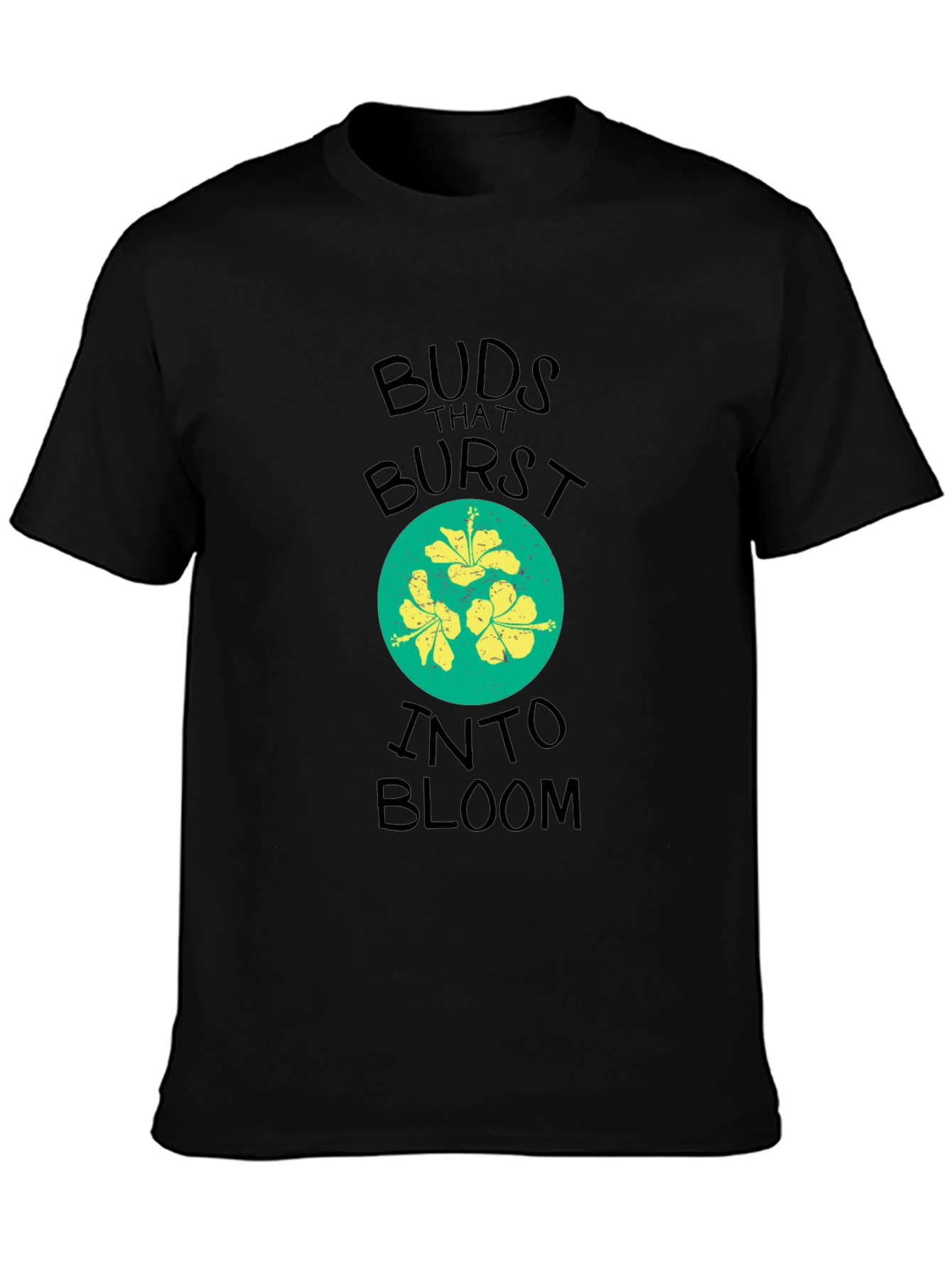 Buds That Burst Into Bloom T-Shirt