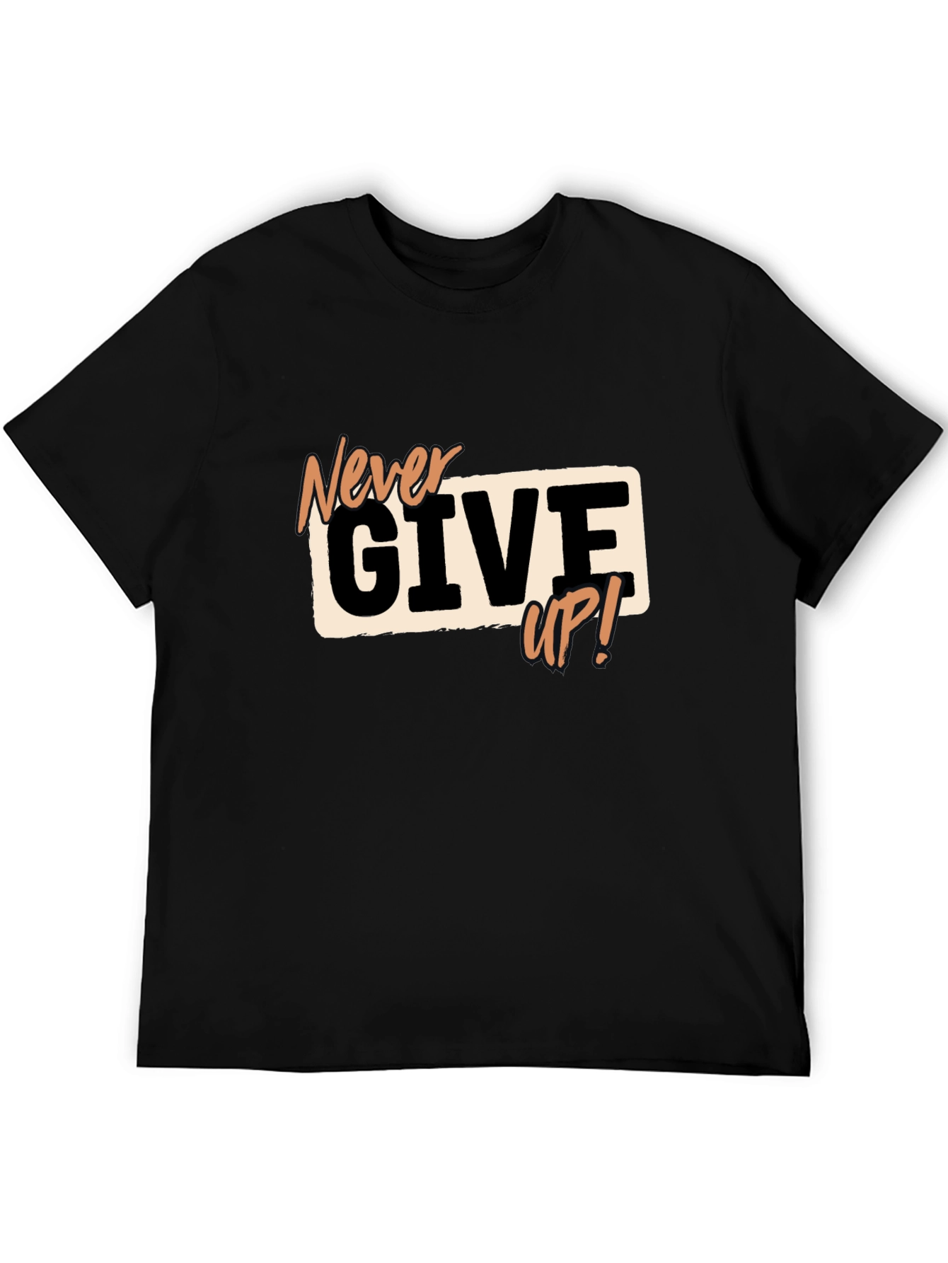 Never Give Up Black Graphic Tee - Motivational T-Shirt