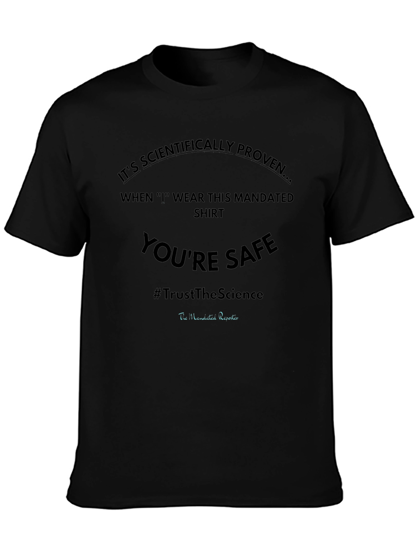Scientifically Proven Novelty T-Shirt