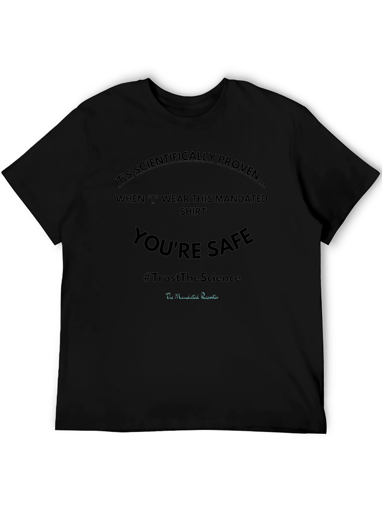 Scientifically Proven Novelty T-Shirt