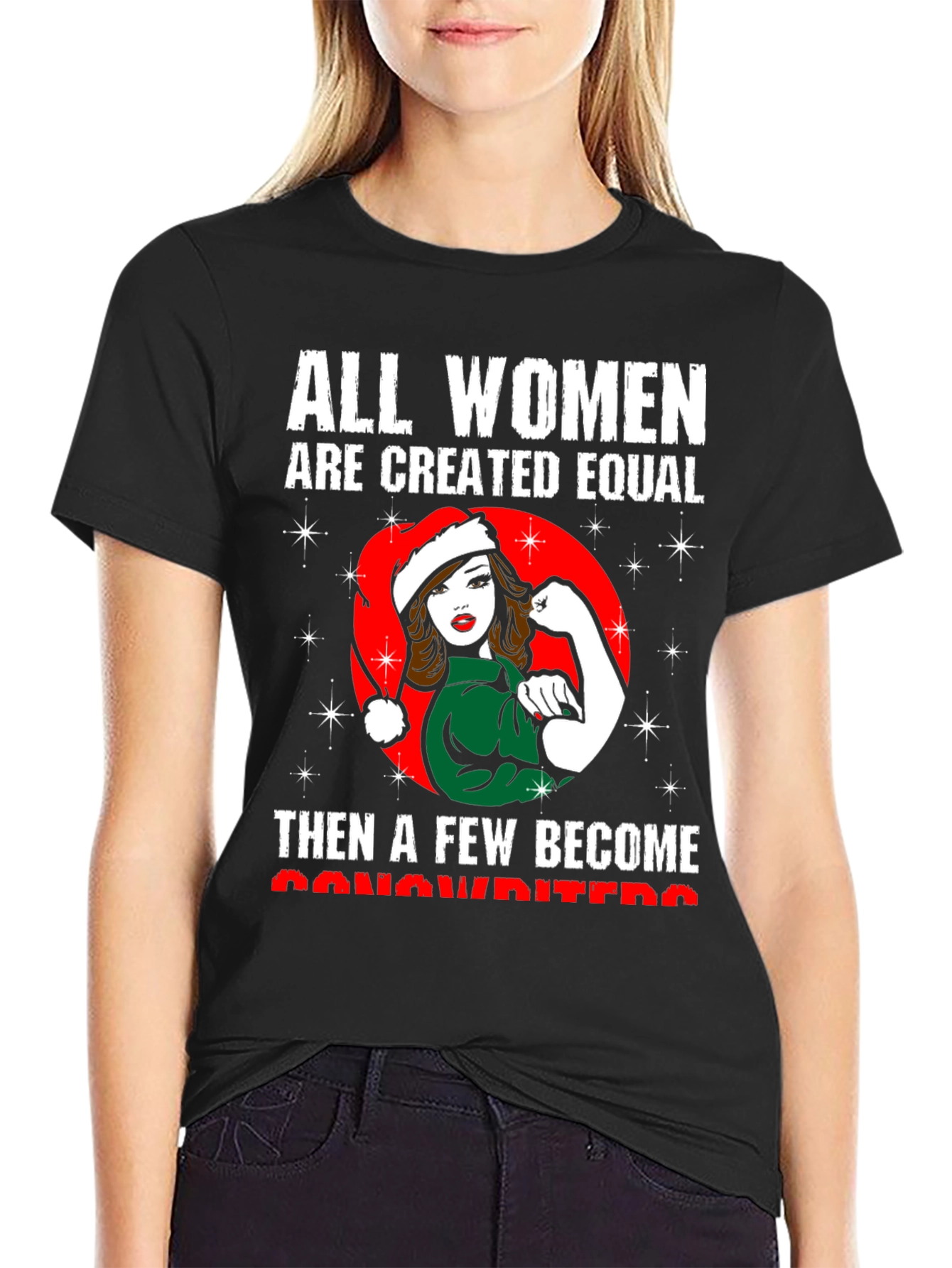 Empowered Woman T-Shirt: All Women Are Created Equal