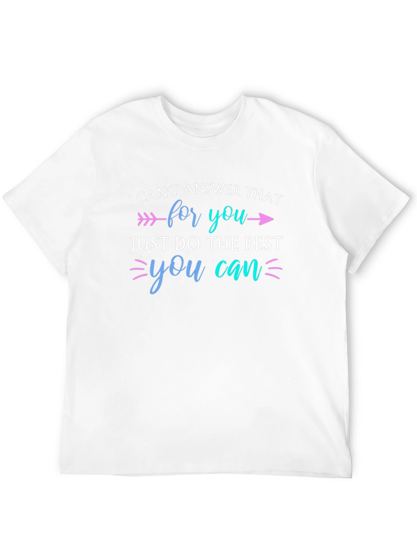 Motivational T-Shirt: Do Your Best