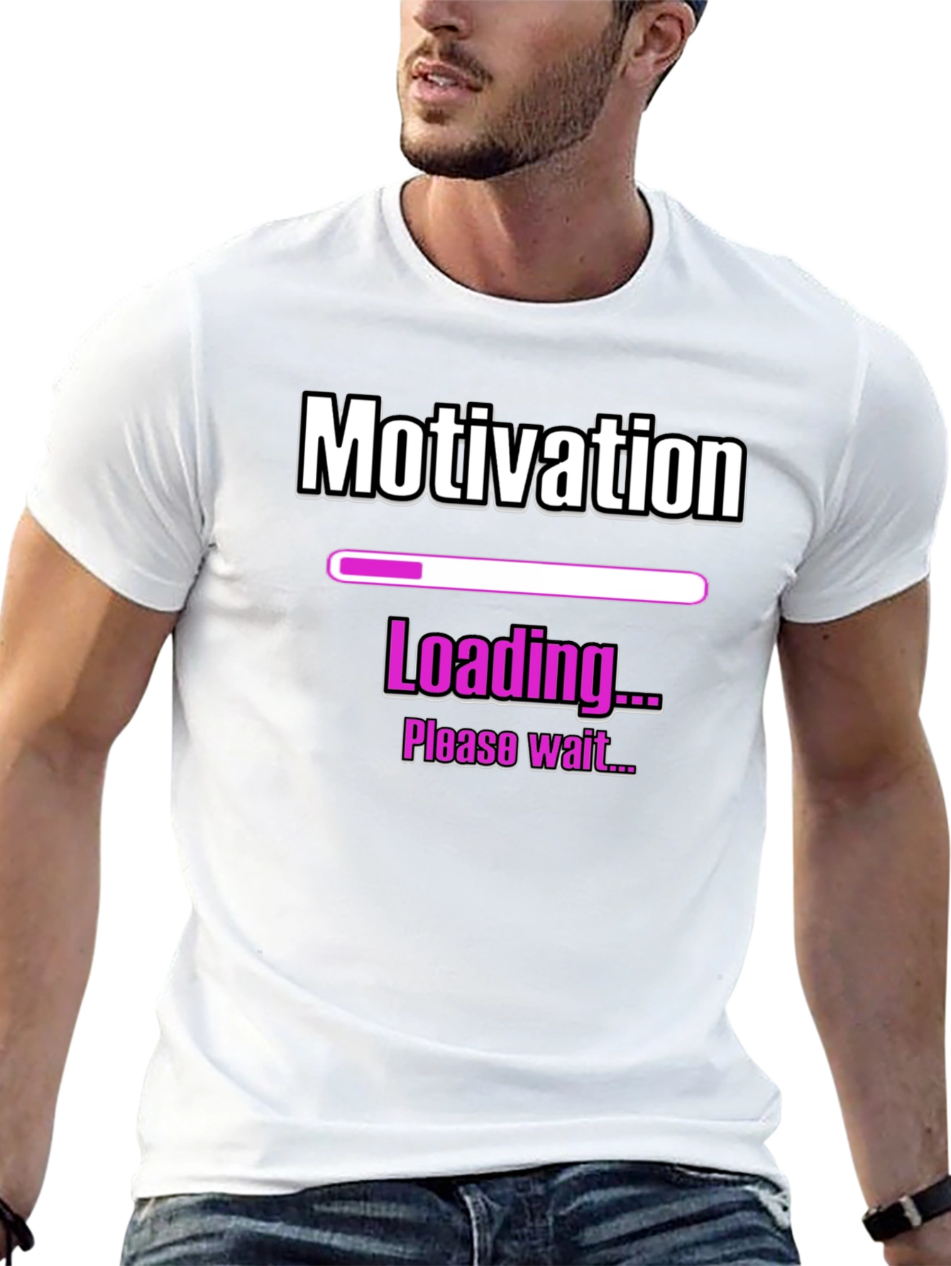 Motivation Loading T-Shirt - Please Wait...