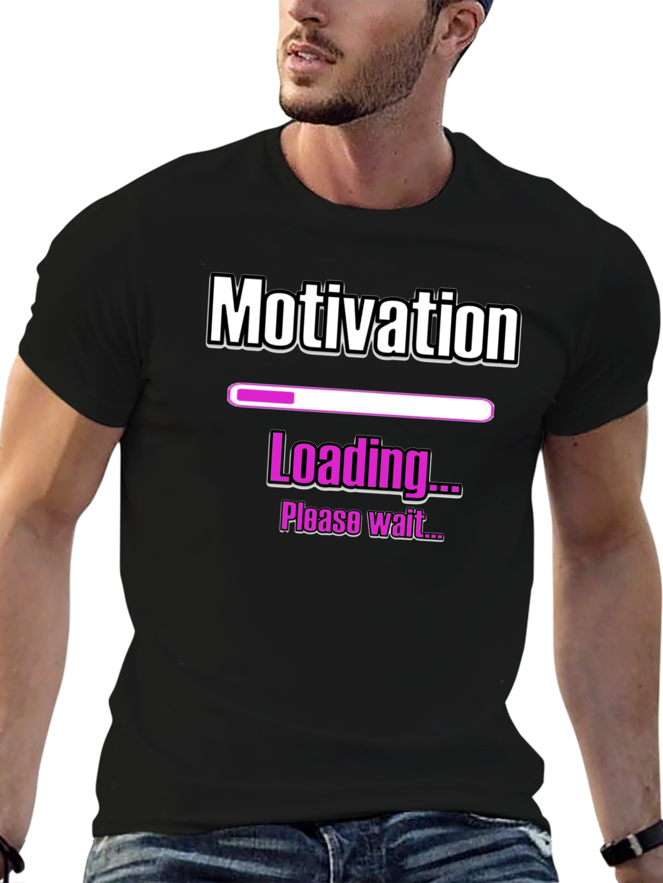 Motivation Loading T-Shirt - Please Wait...
